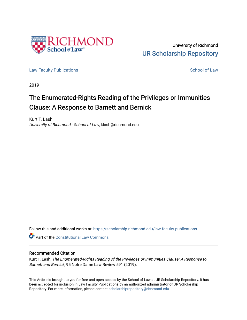 The Enumerated-Rights Reading of the Privileges Or Immunities Clause: a Response to Barnett and Bernick