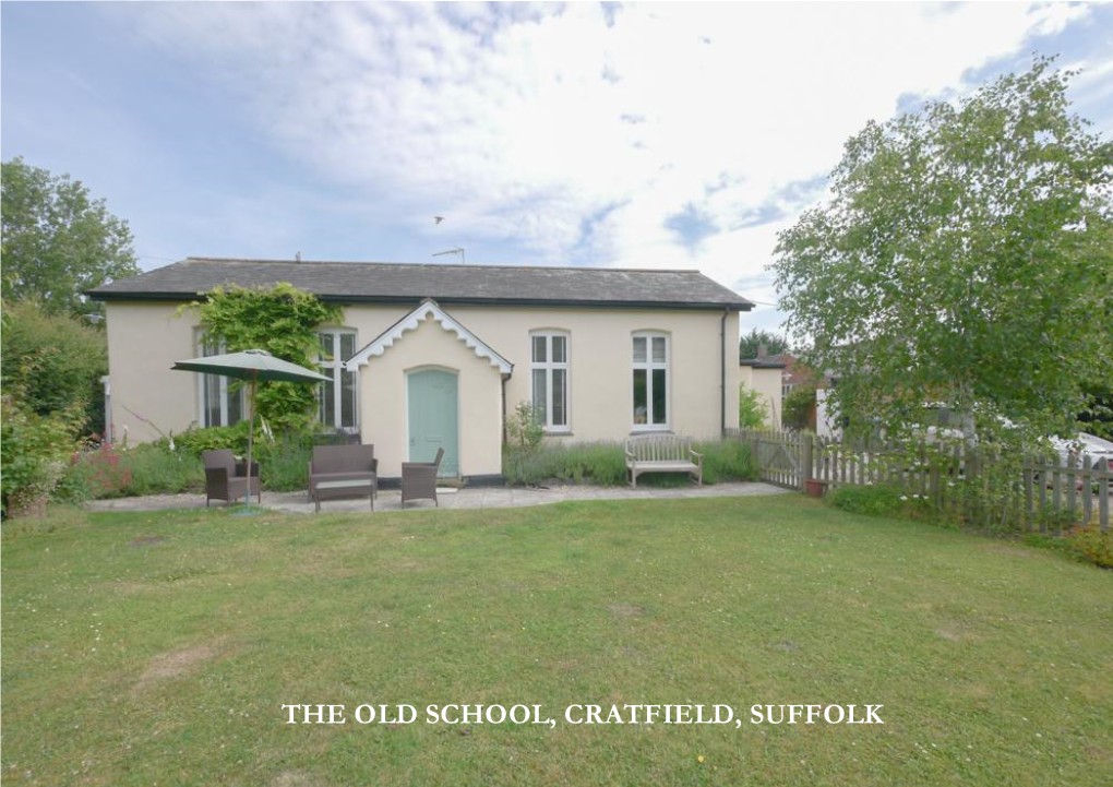 The Old School, Cratfield, Suffolk
