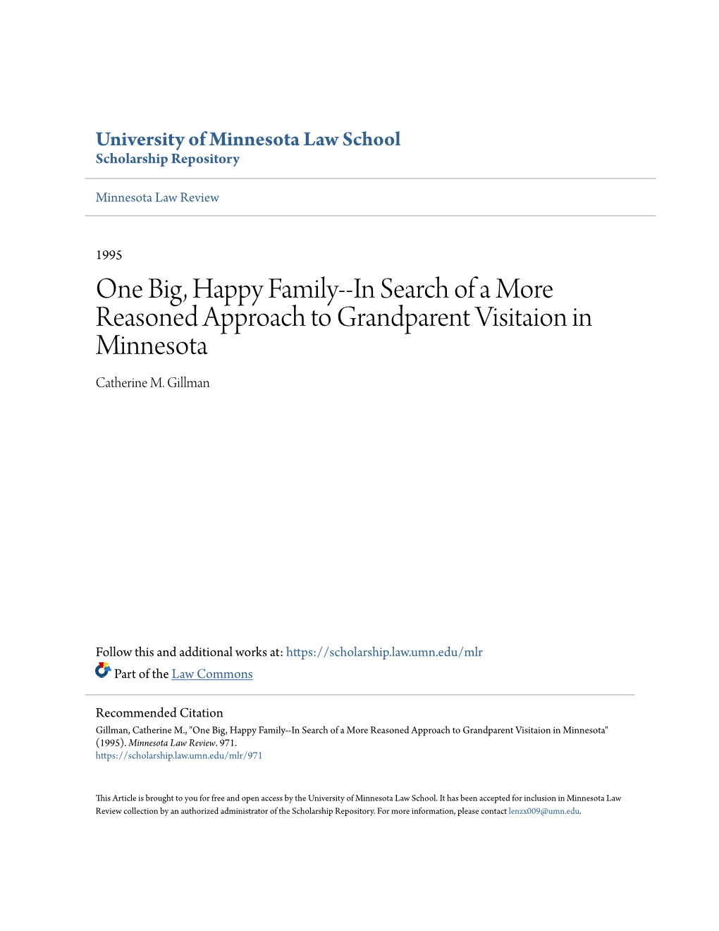 In Search of a More Reasoned Approach to Grandparent Visitaion in Minnesota Catherine M