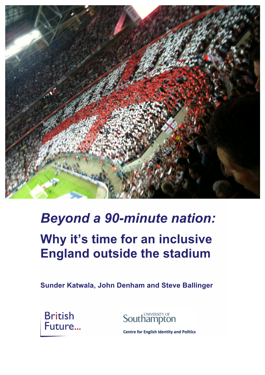 You Can Download British Future's Recent Report on England Football