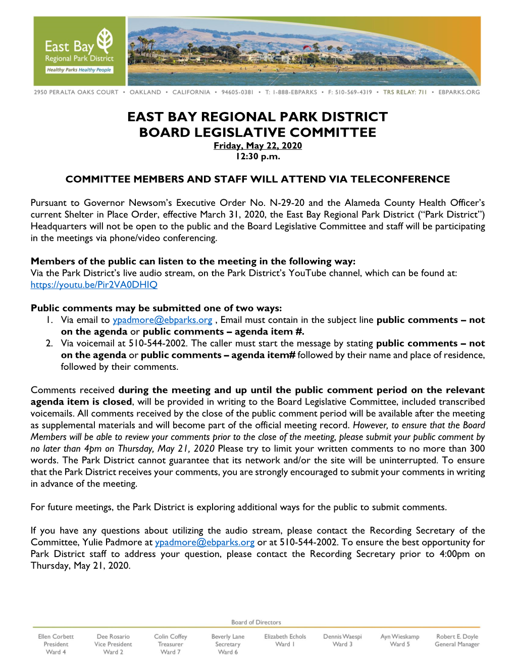 EAST BAY REGIONAL PARK DISTRICT BOARD LEGISLATIVE COMMITTEE Friday, May 22, 2020 12:30 P.M