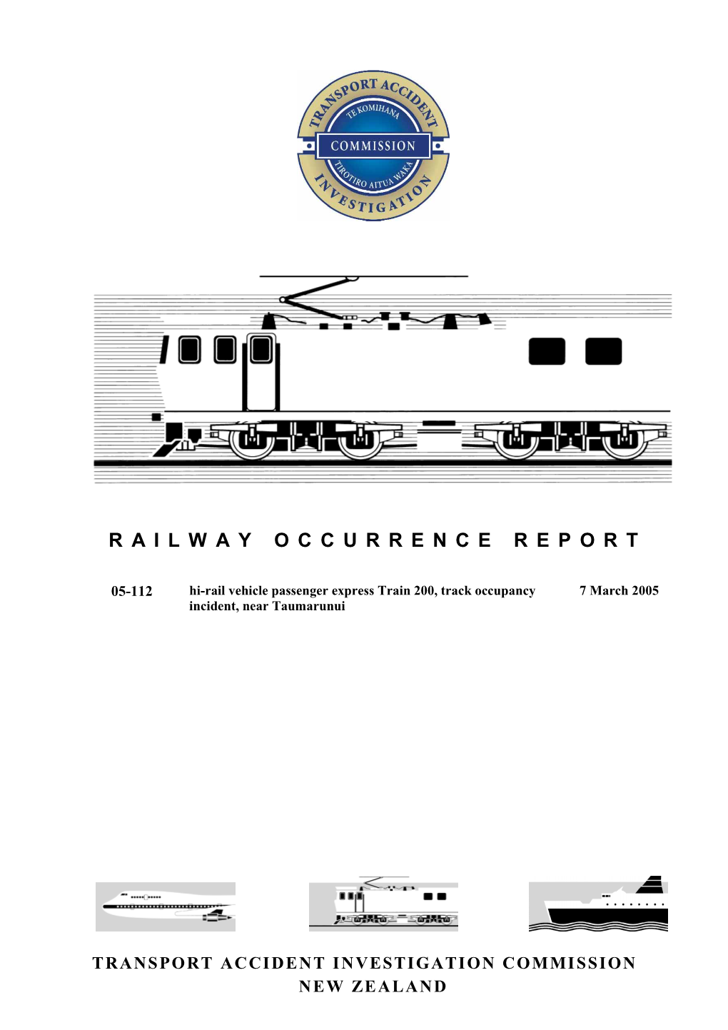 05-112. Hi-Rail Vehicle Passenger Express Train 200