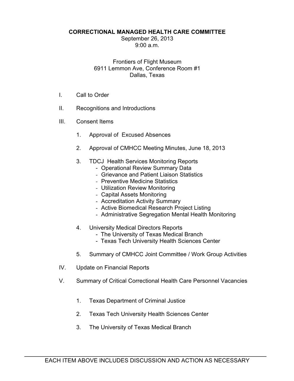 CORRECTIONAL MANAGED HEALTH CARE COMMITTEE September 26, 2013 9:00 A.M