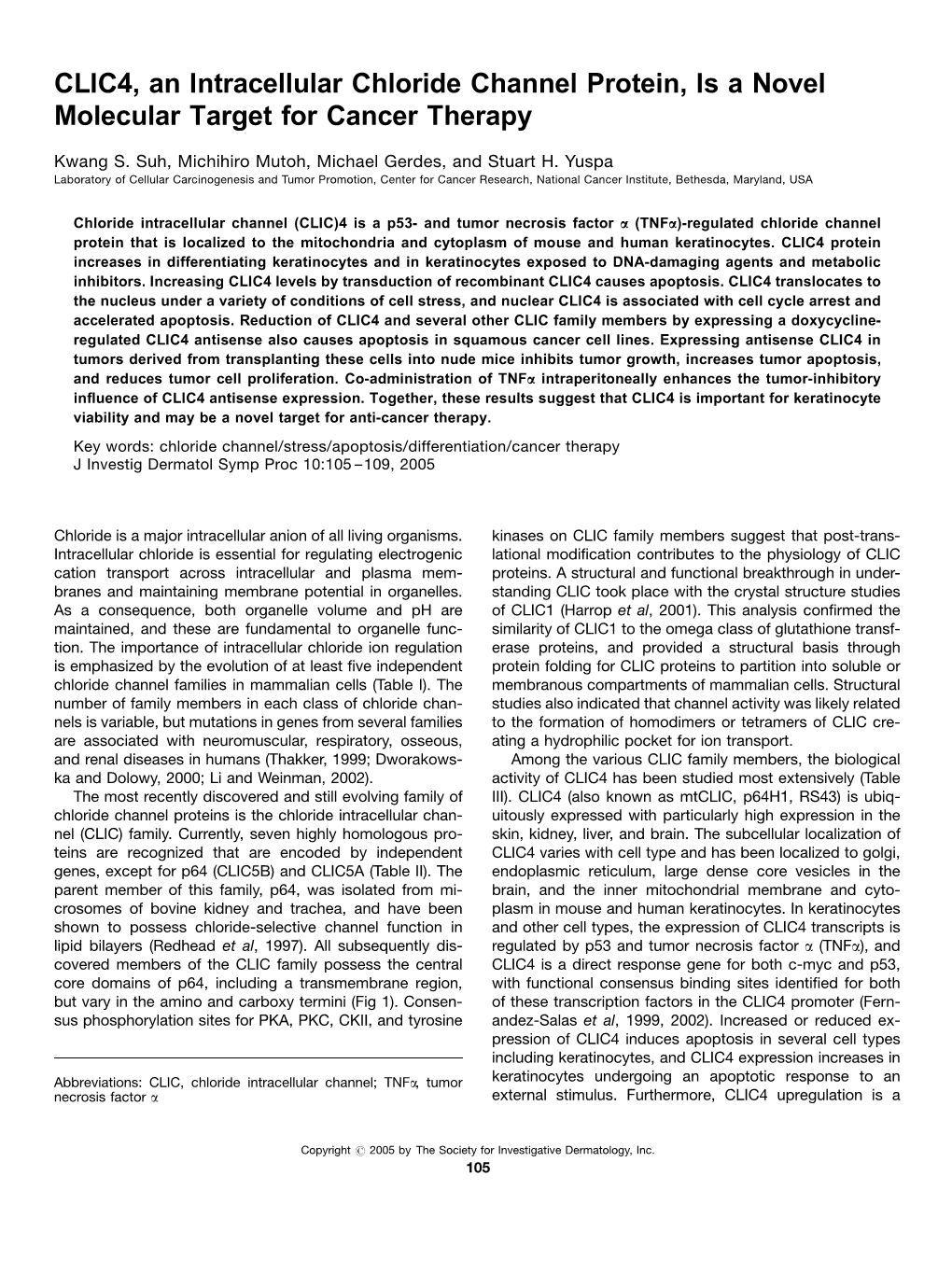 CLIC4, an Intracellular Chloride Channel Protein, Is a Novel Molecular Target for Cancer Therapy