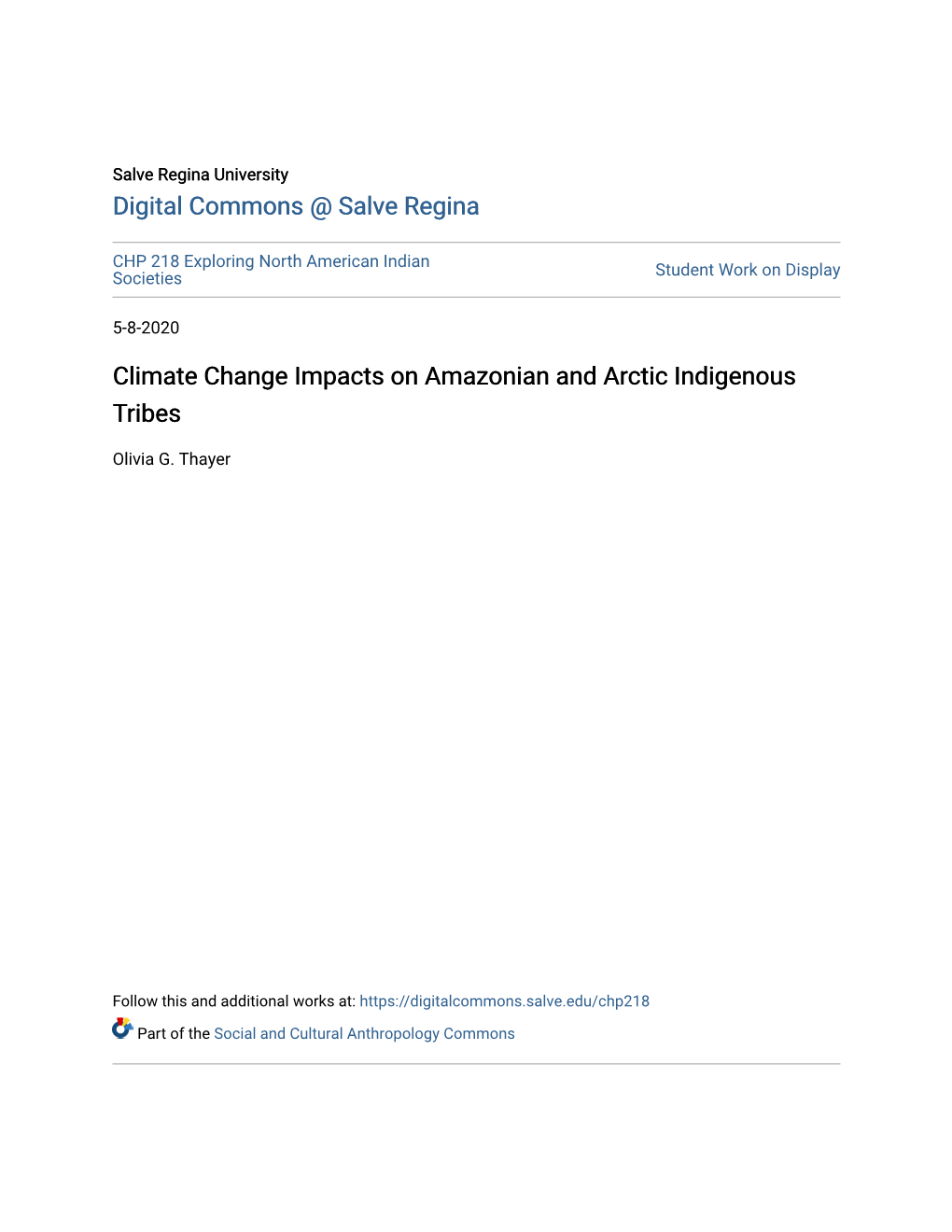 Climate Change Impacts on Amazonian and Arctic Indigenous Tribes