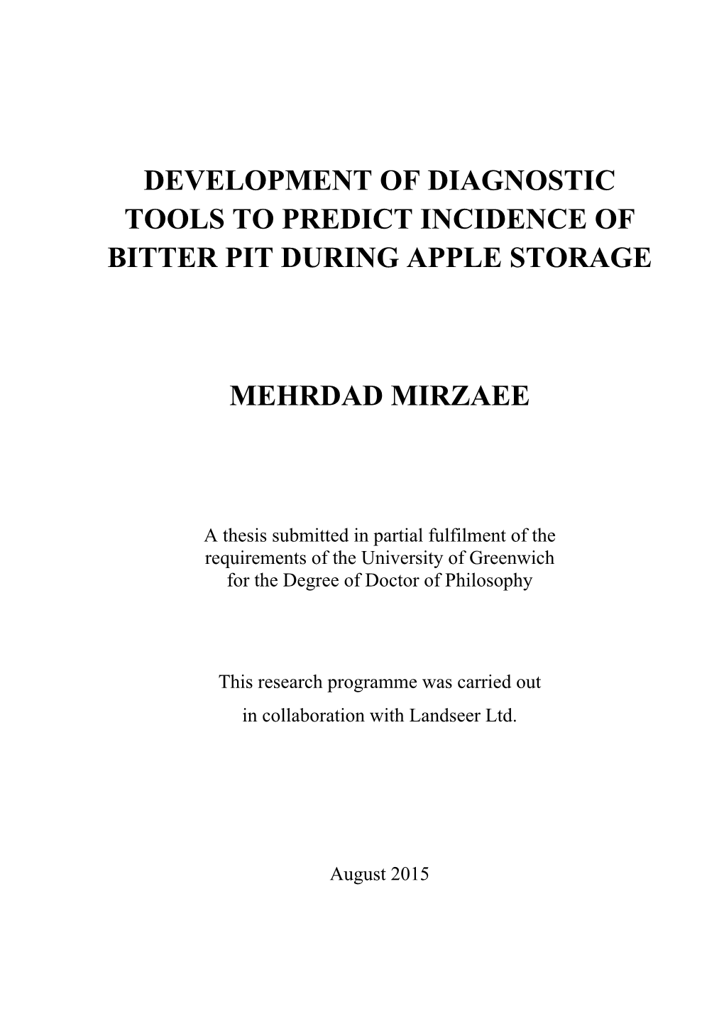 Development of Diagnostic Tools to Predict Incidence of Bitter Pit During Apple Storage