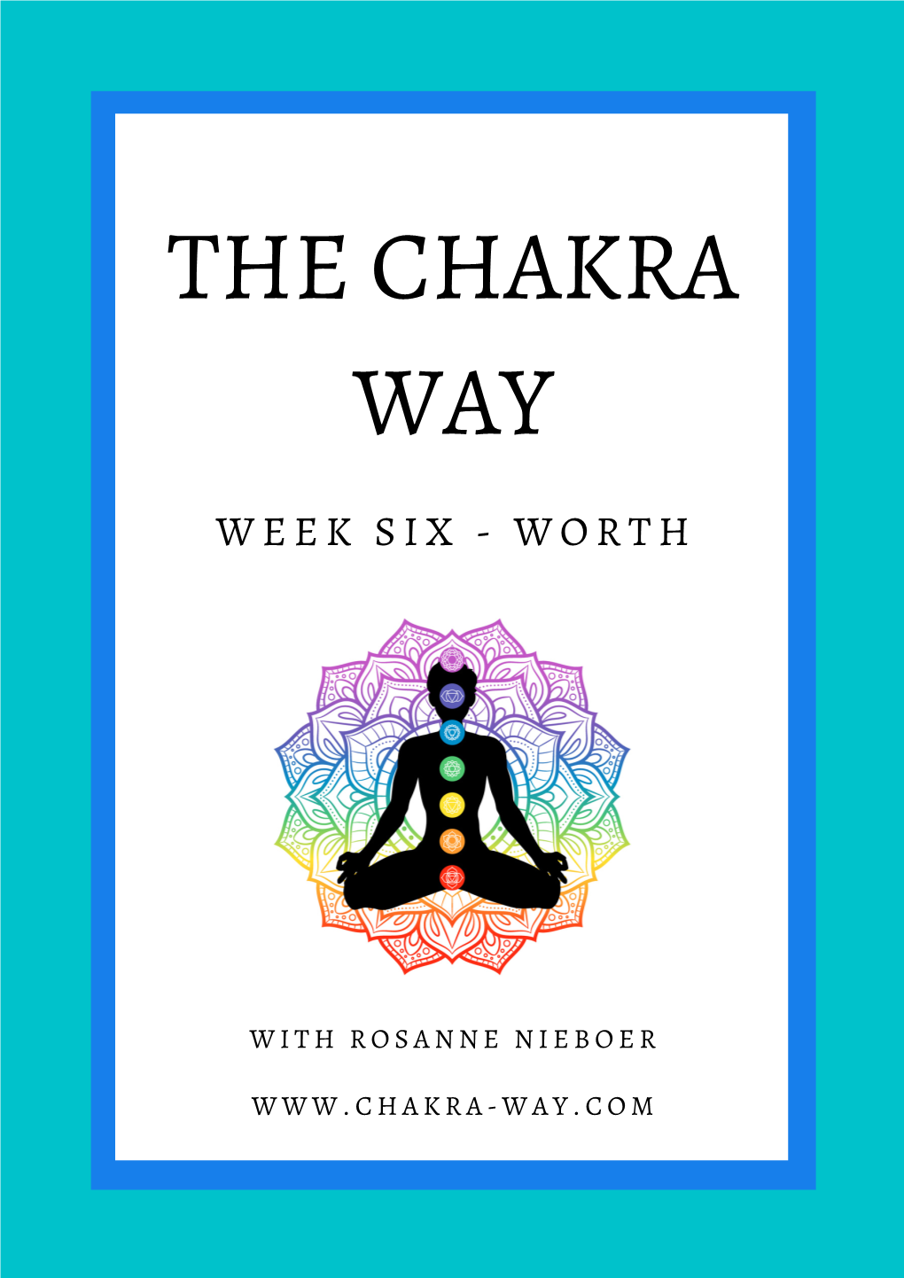 The Chakra Way