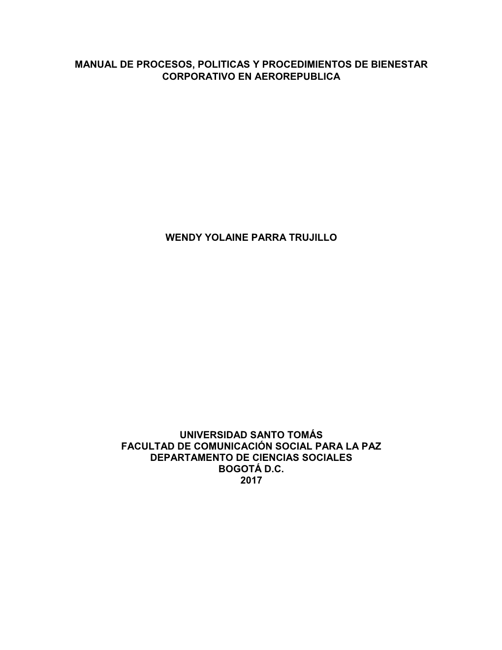 Manual De Procesos, Politicas Y Procedimientos De Bienestar Corporativo En Aerorepublica