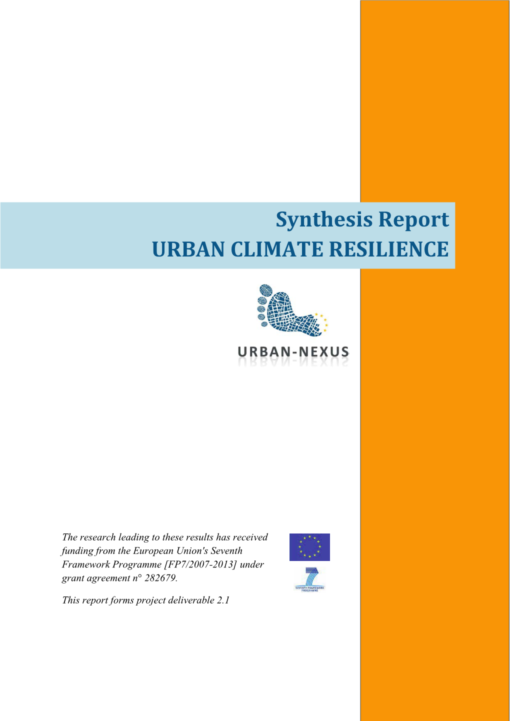 Synthesis Report URBAN CLIMATE RESILIENCE, Urban-Nexus