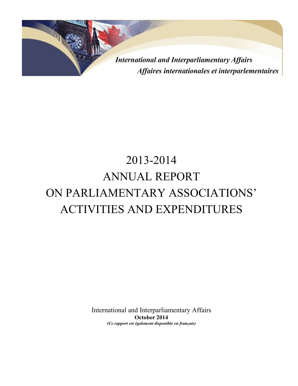 2013-2014 Annual Report on Parliamentary Associations’ Activities and Expenditures