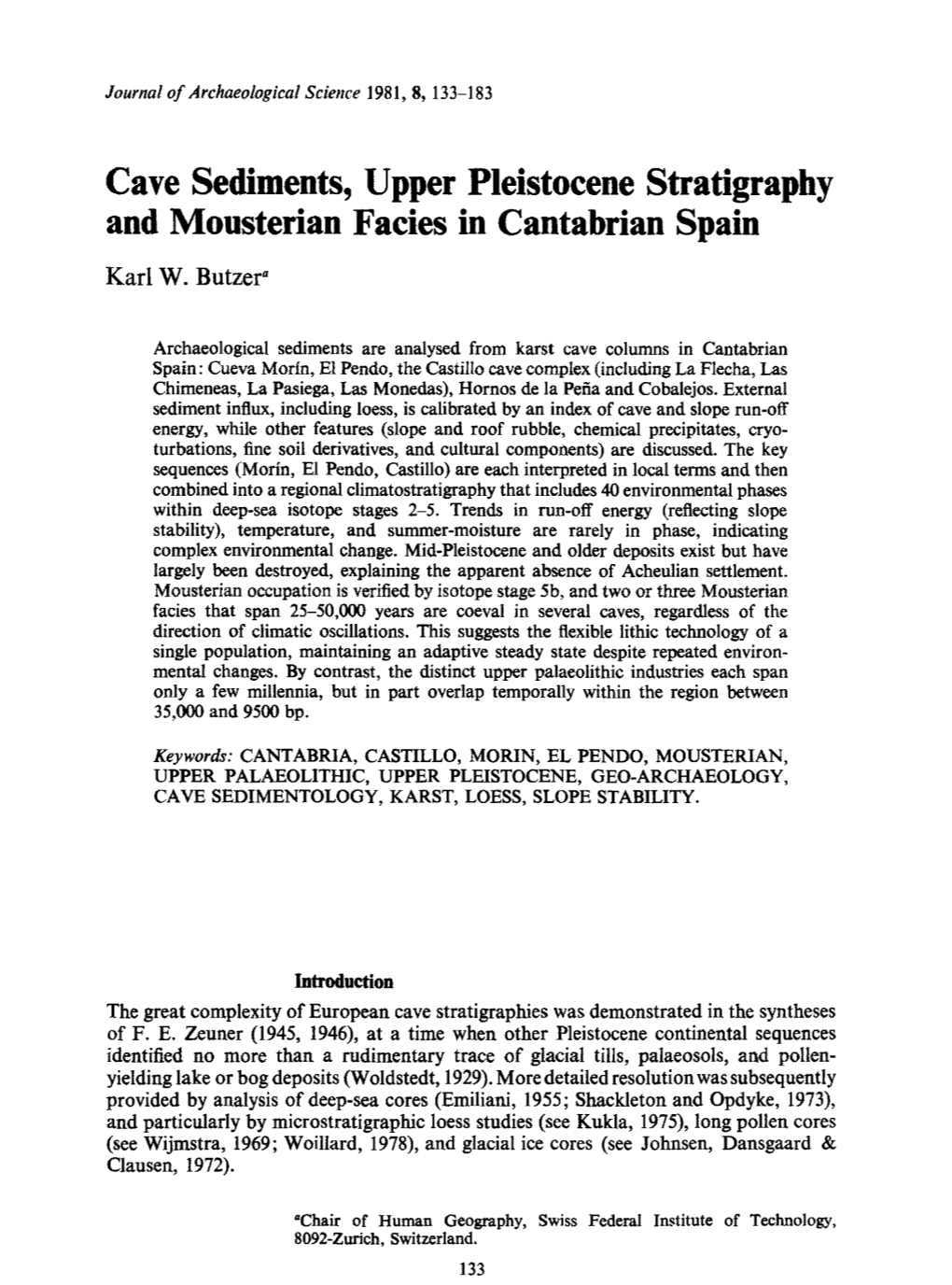 Cave Sediments, Upper Pleistocene Stratigraphy and Mousterian Facies in Cantabrian Spain