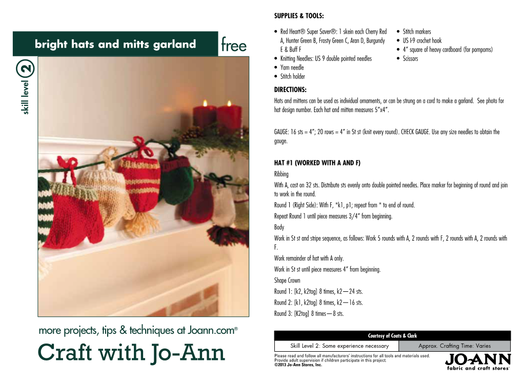 Craft with Jo-Ann Provide Adult Supervision If Children Participate in This Project