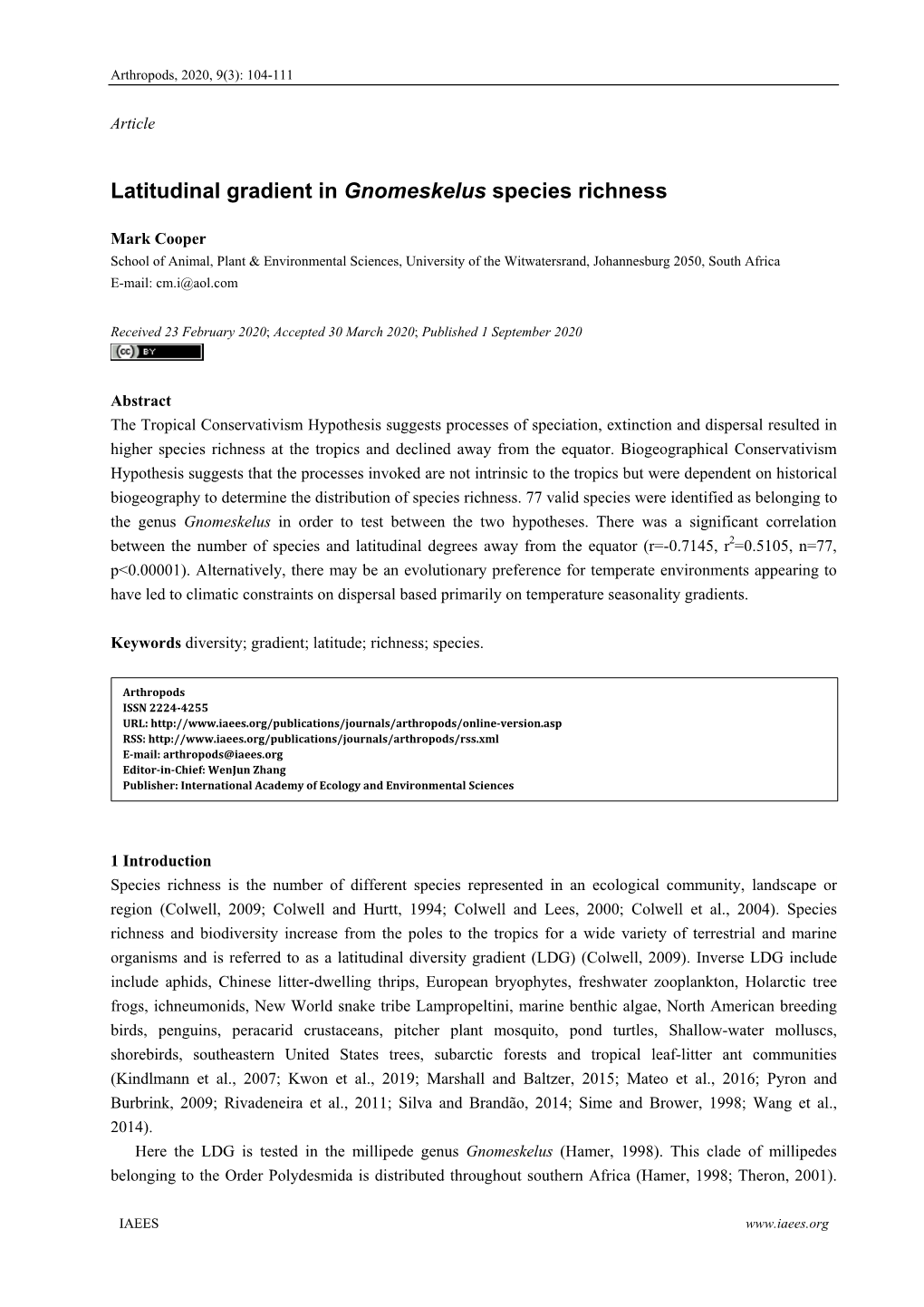 Latitudinal Gradient in Gnomeskelus Species Richness