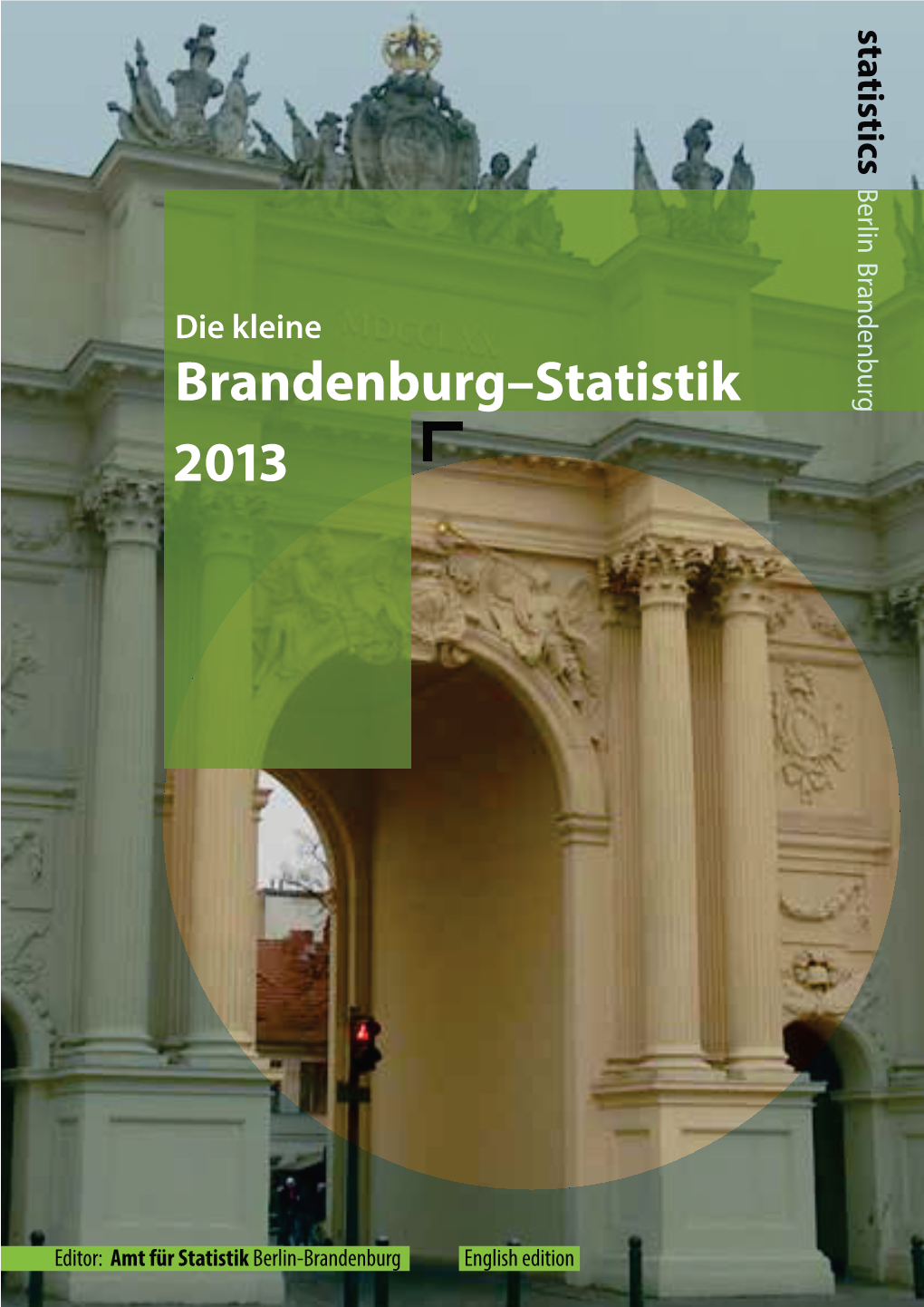 Die Kleine Brandenburg-Statistik 2013