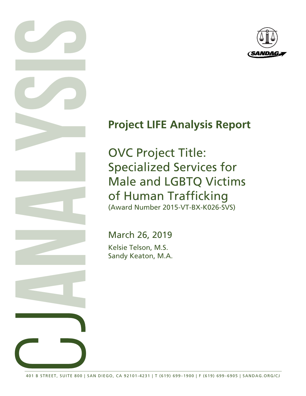 Project LIFE Analysis Report