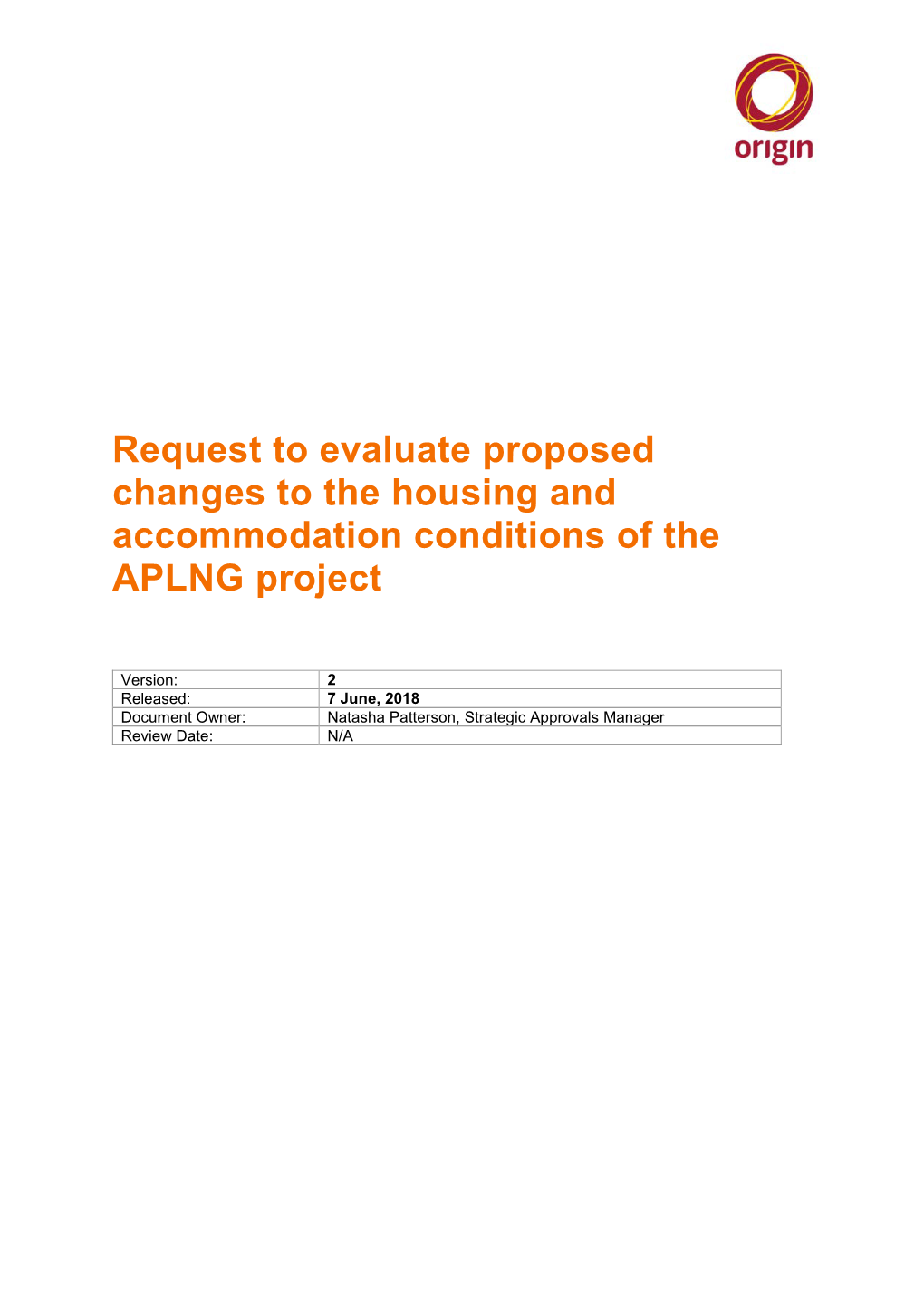 Request to Evaluate Project Change to APLNG Project