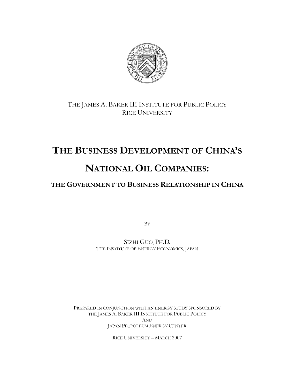 The Business Development of China 'S National Oil Companies: The