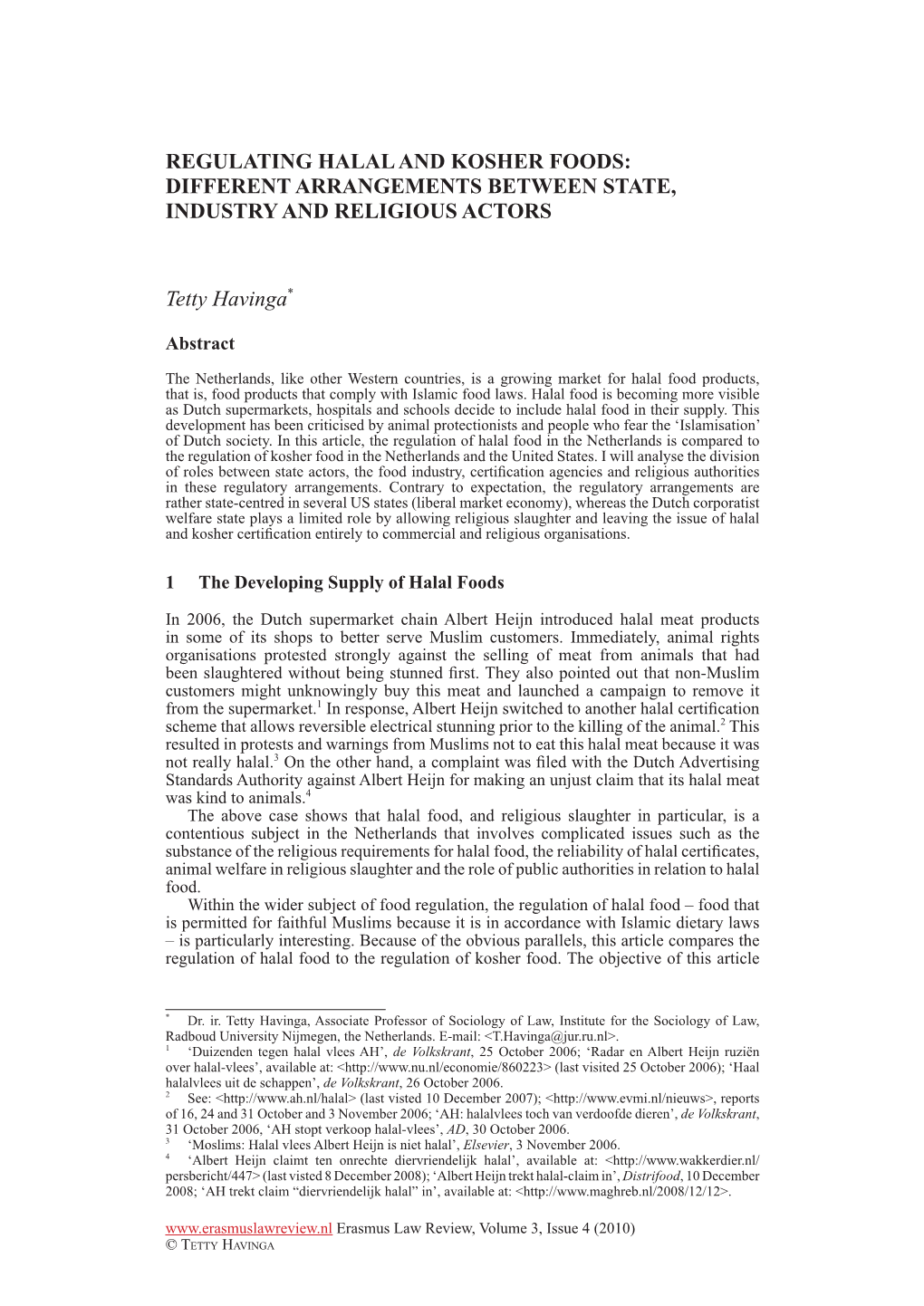 Regulating Halal and Kosher Foods: Different Arrangements Between State, Industry and Religious Actors