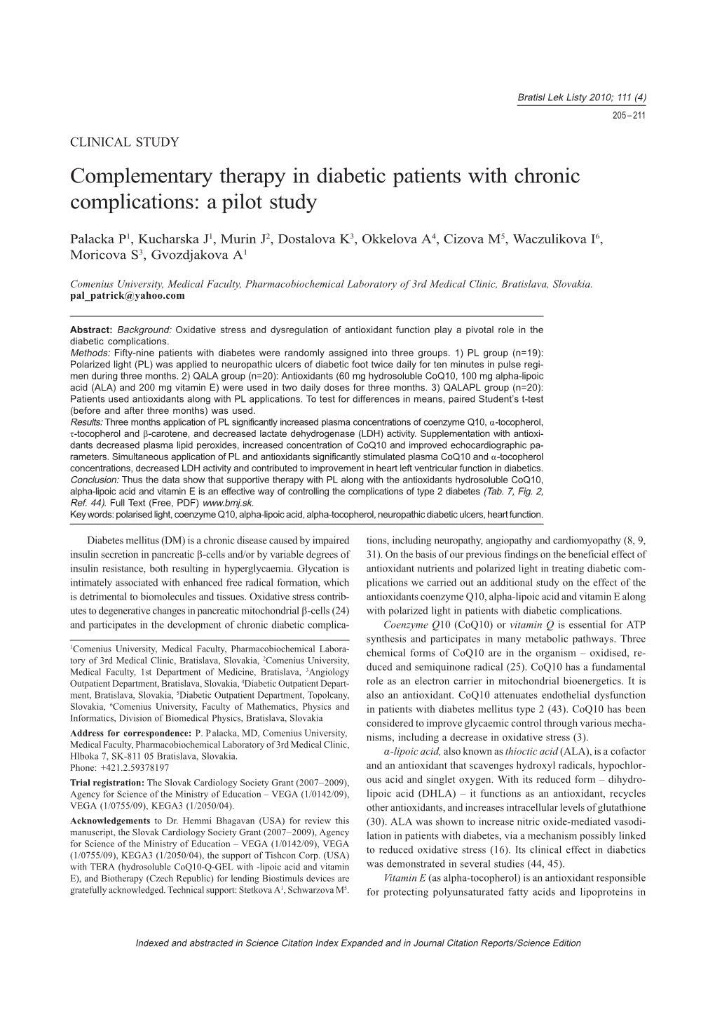 Complementary Therapy in Diabetic Patients with Chronic Complications: a Pilot Study