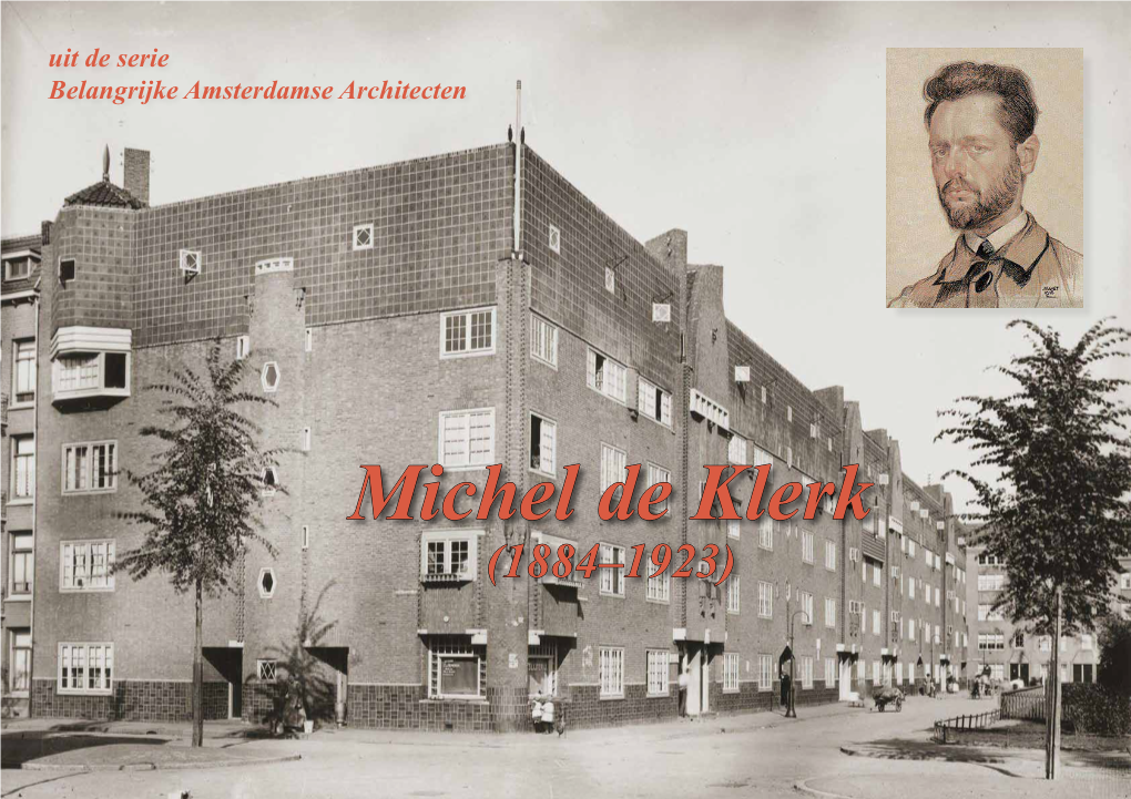 Michel De Klerk (1884–1923)