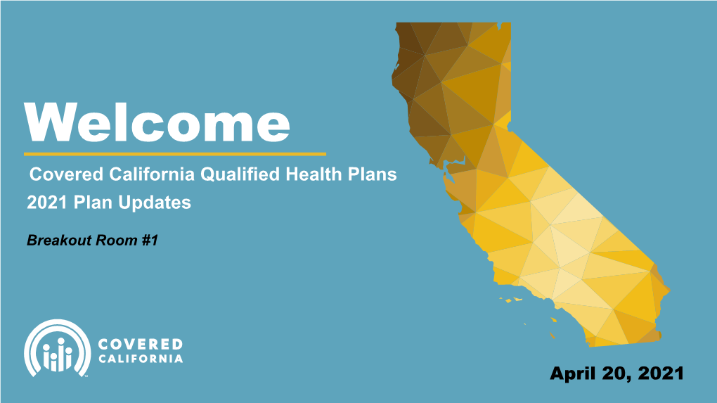 Covered California Qualified Health Plans 2021 Plan Updates