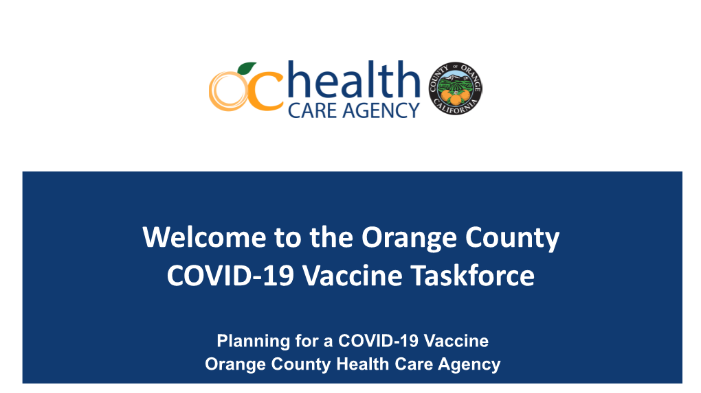 Welcome to the Orange County COVID-19 Vaccine Taskforce