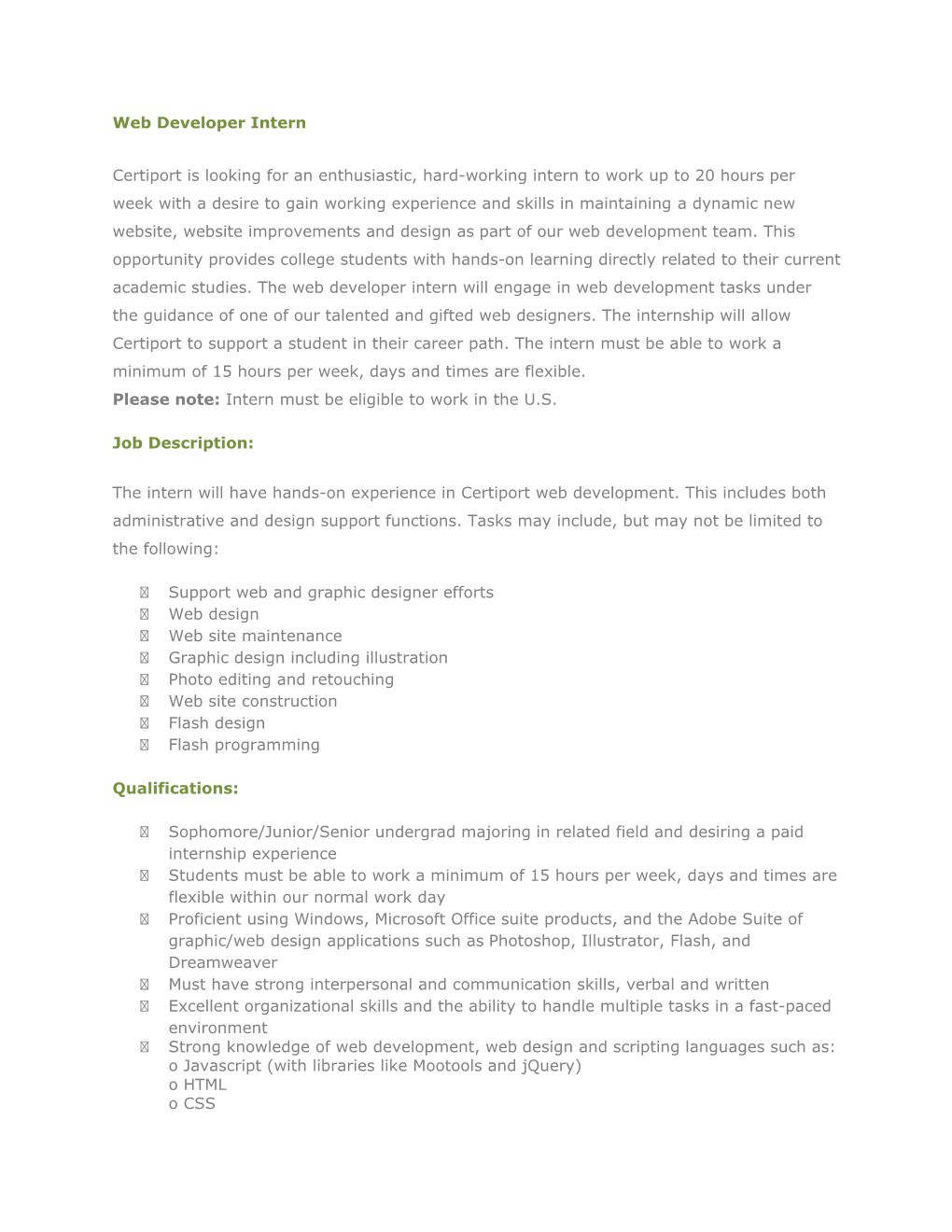Web Developer Intern Certiport Is Looking for an Enthusiastic, Hard