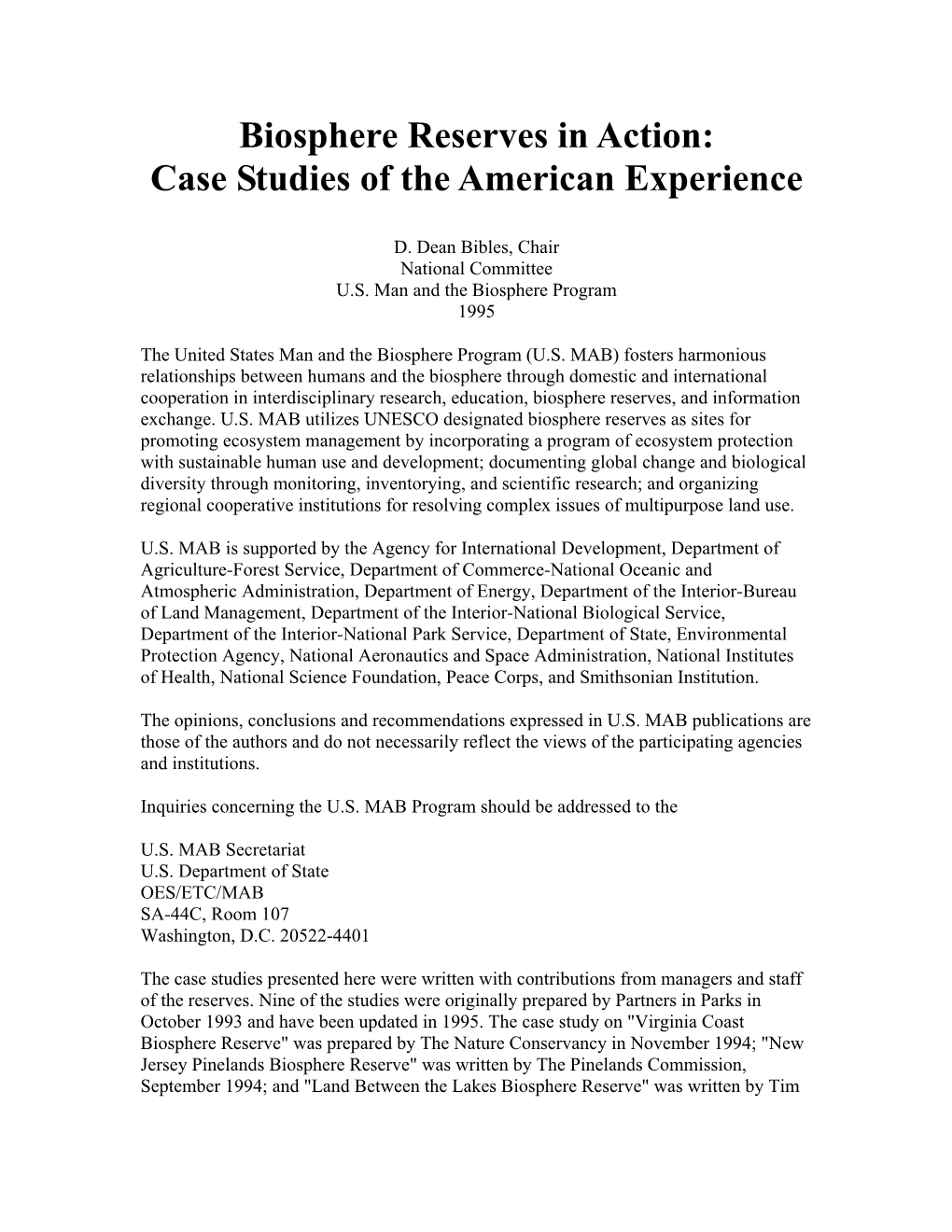 Biosphere Reserves in Action: Case Studies of the American Experience