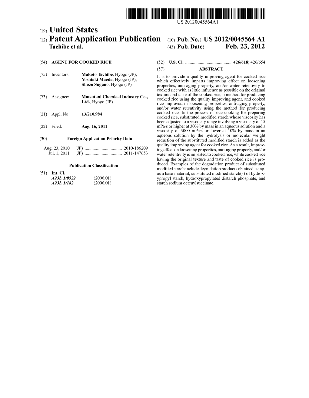 (12) Patent Application Publication (10) Pub. No.: US 2012/0045564 A1 Tachibe Et Al