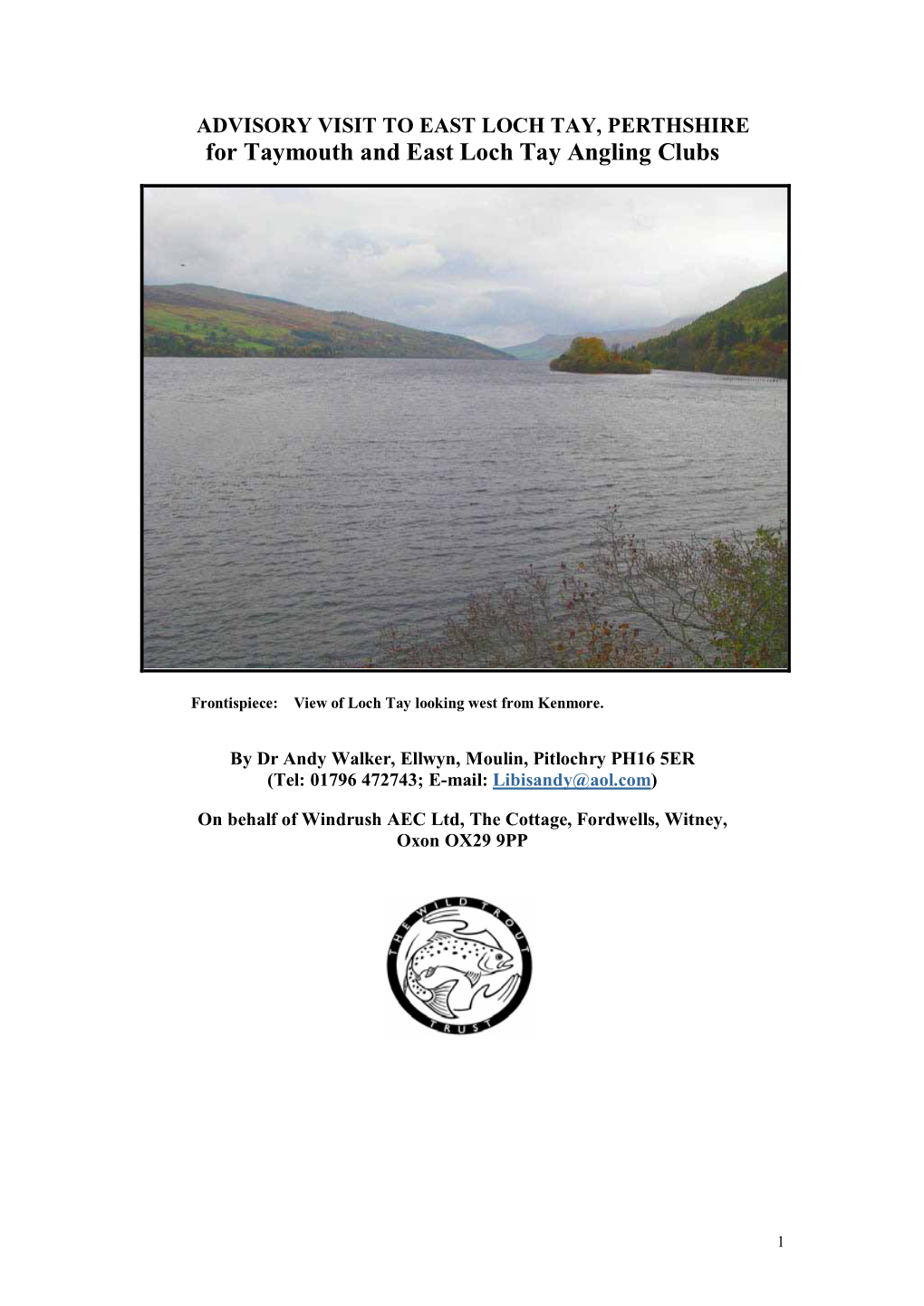 For Taymouth and East Loch Tay Angling Clubs