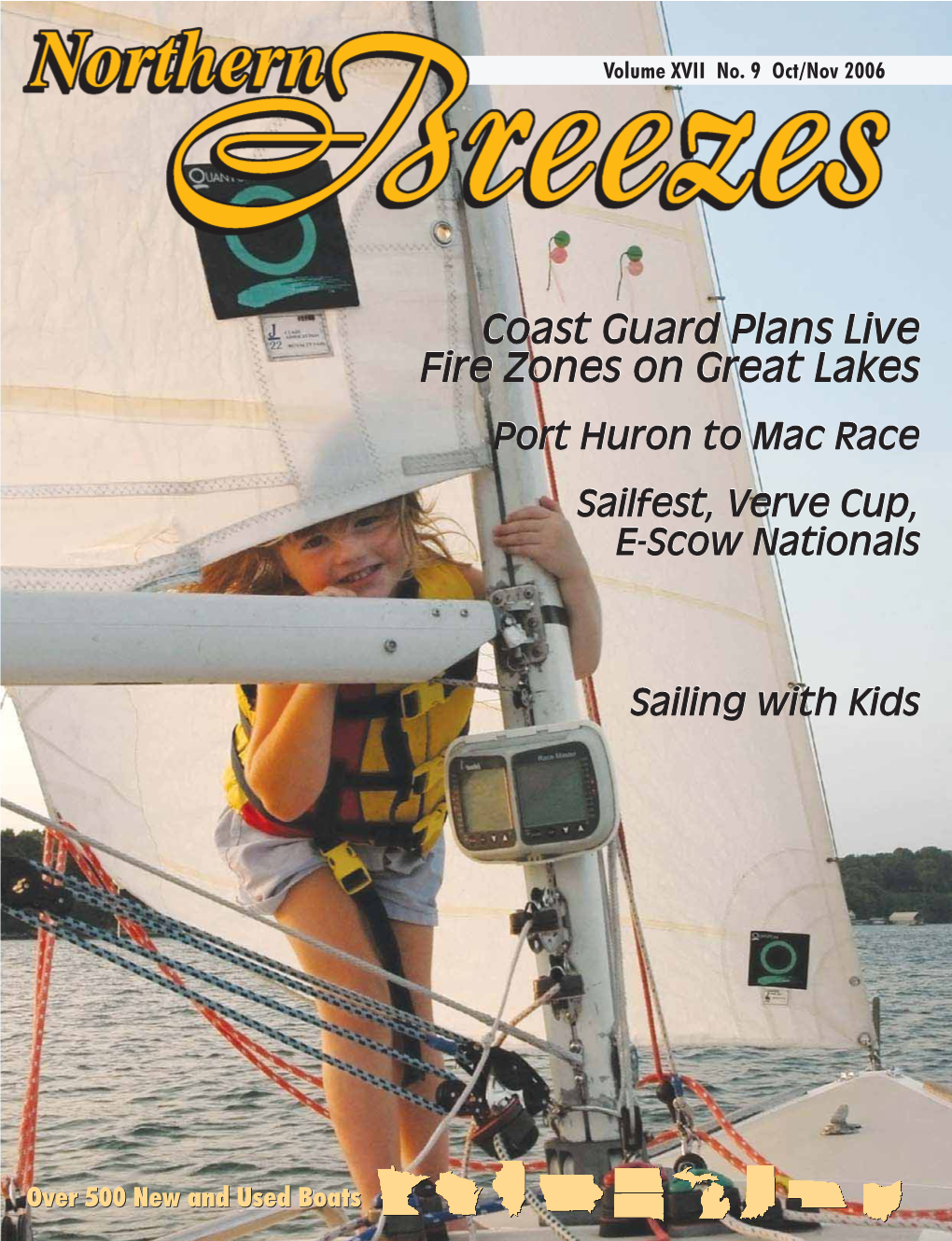 Coast Guard Plans Live Fire Zones on Great Lakes Port Huron to Mac Race Sailfest, Verve Cup, E-Sscow Nationals