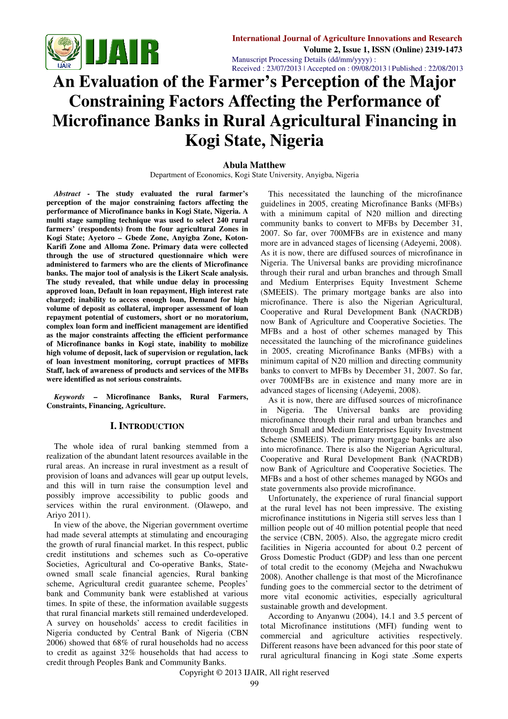 An Evaluation of the Constraining Factors Affect Microfinance Banks in Rural a Aluation of the Farmer's Perception of Factors