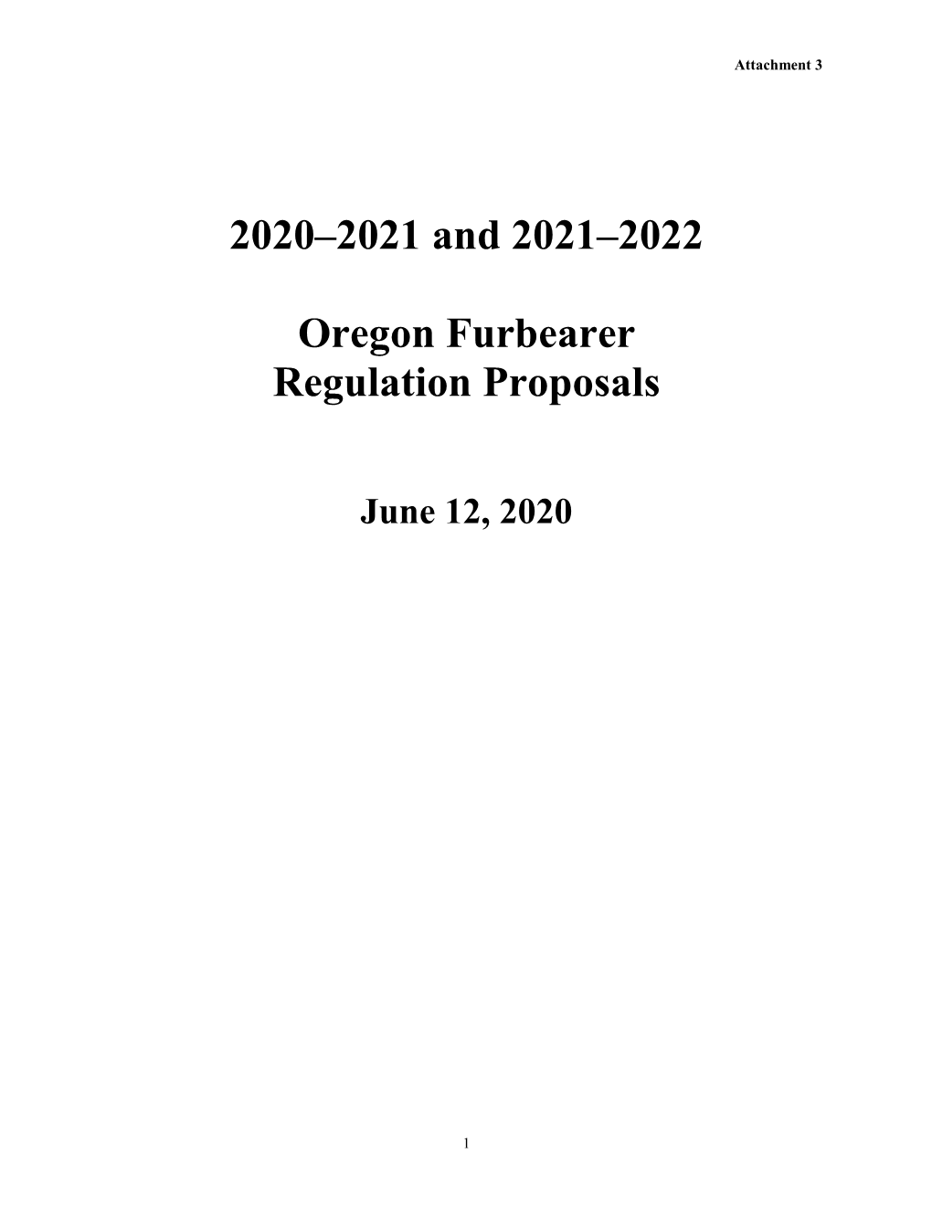 2020–2021 and 2021–2022 Oregon Furbearer Regulation Proposals