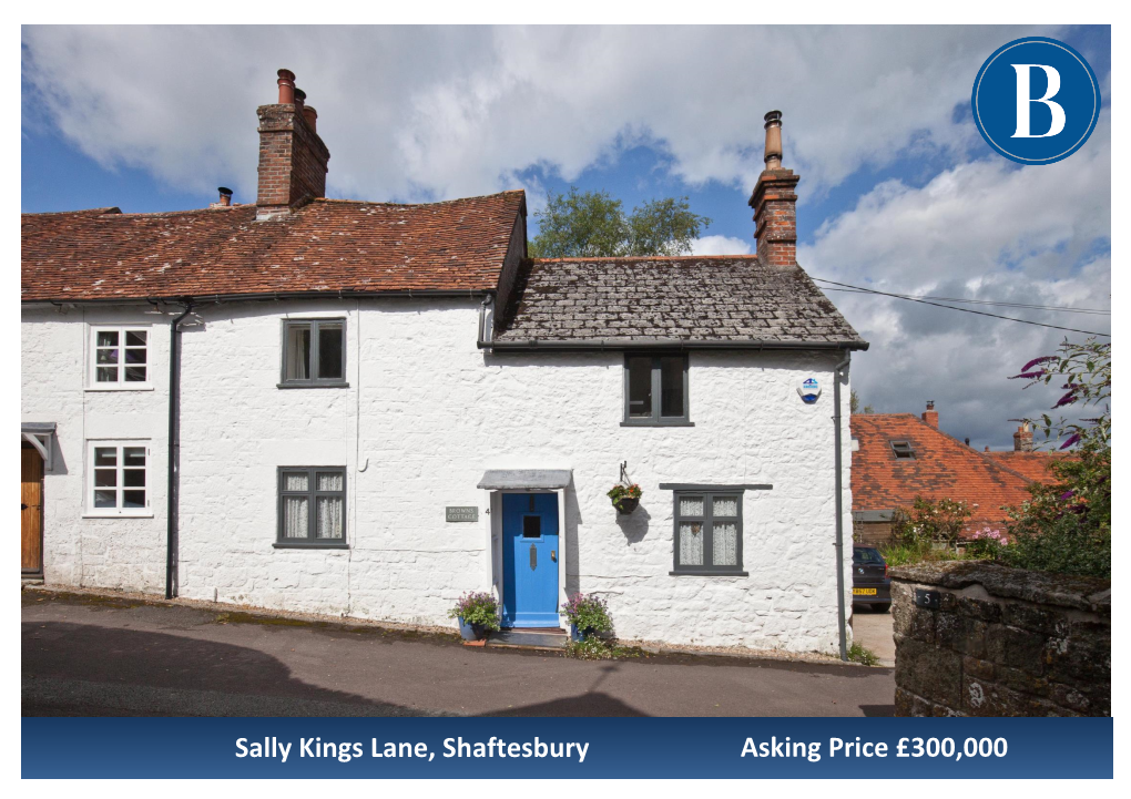 Asking Price £300,000 Sally Kings Lane, Shaftesbury