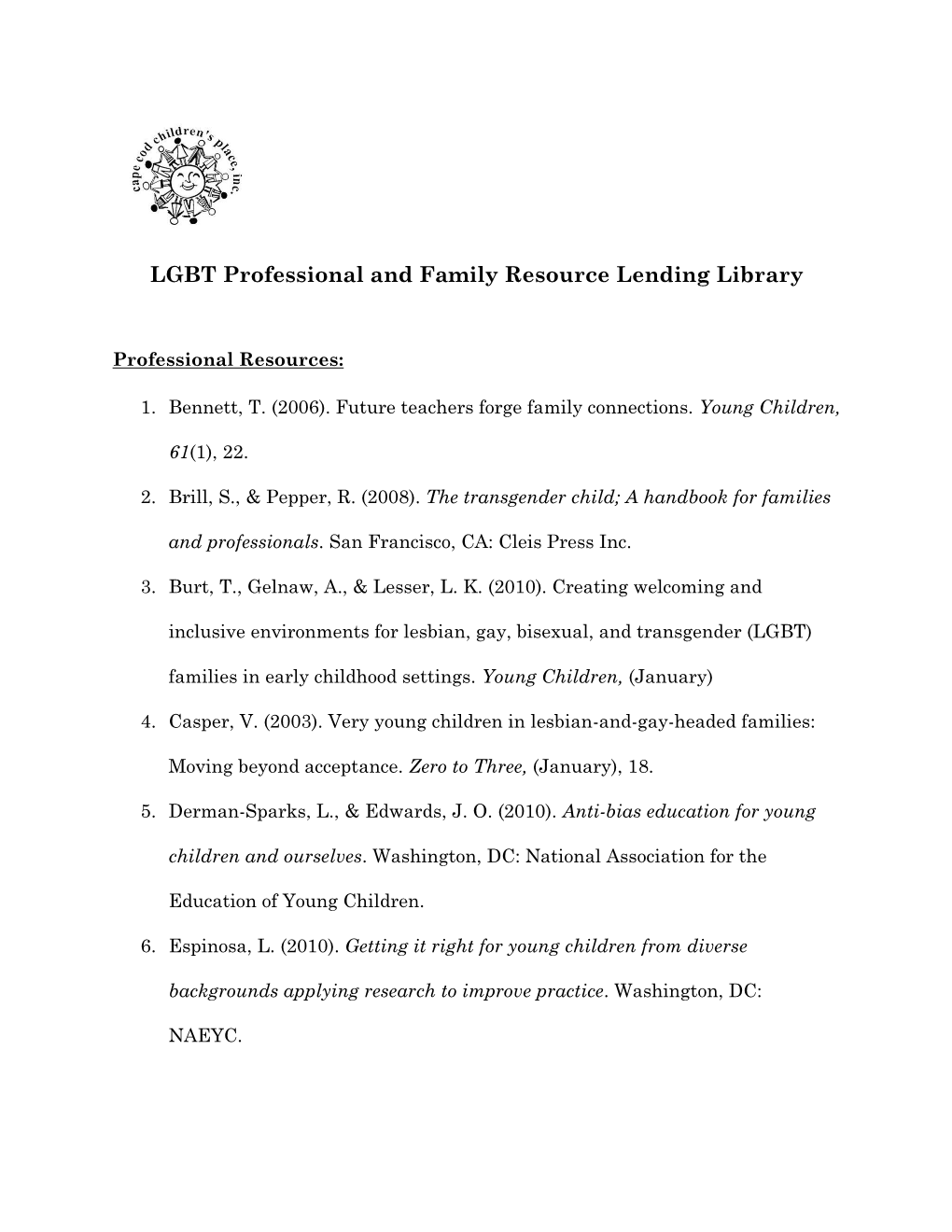 LGBT Professional and Family Resource Lending Library