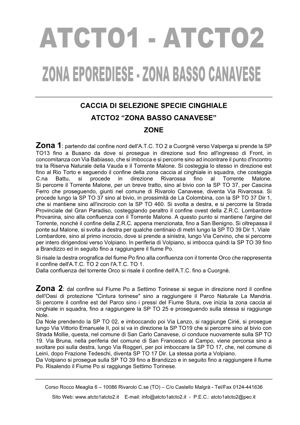 Caccia Di Selezione Specie Cinghiale Atcto2 “Zona Basso Canavese” Zone