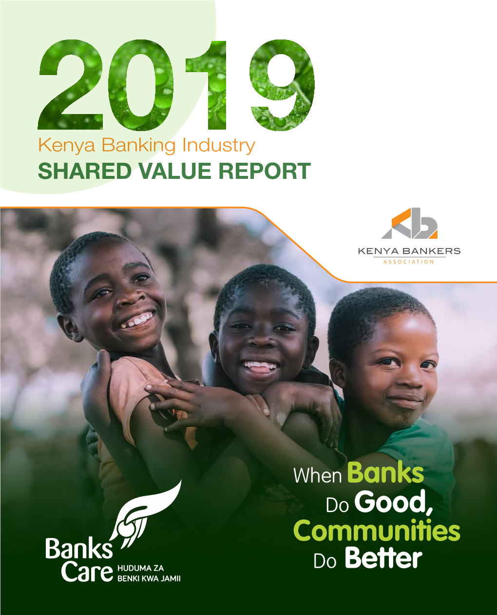 The Banking Industry Shared Value Report, 2019