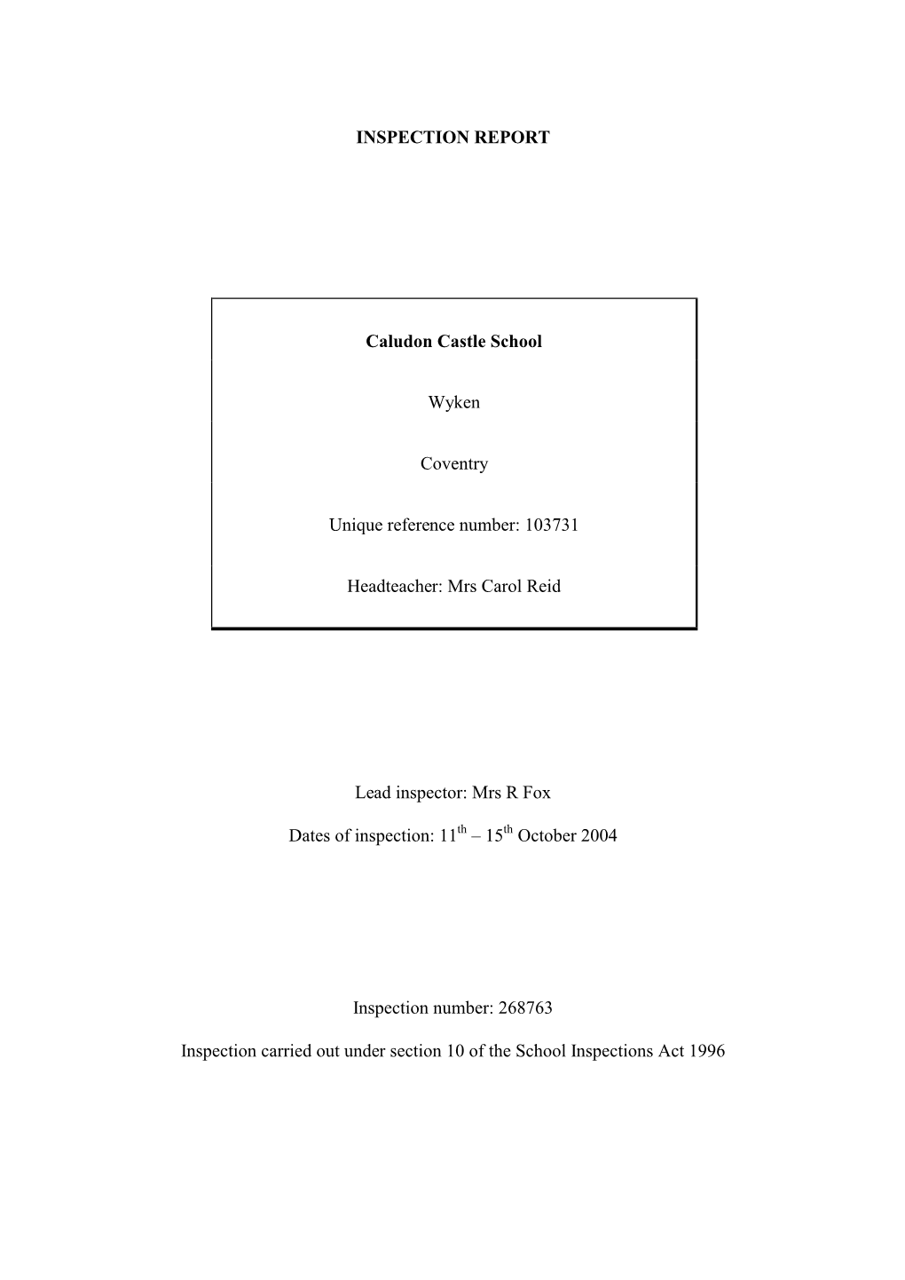 INSPECTION REPORT Caludon Castle School Wyken Coventry