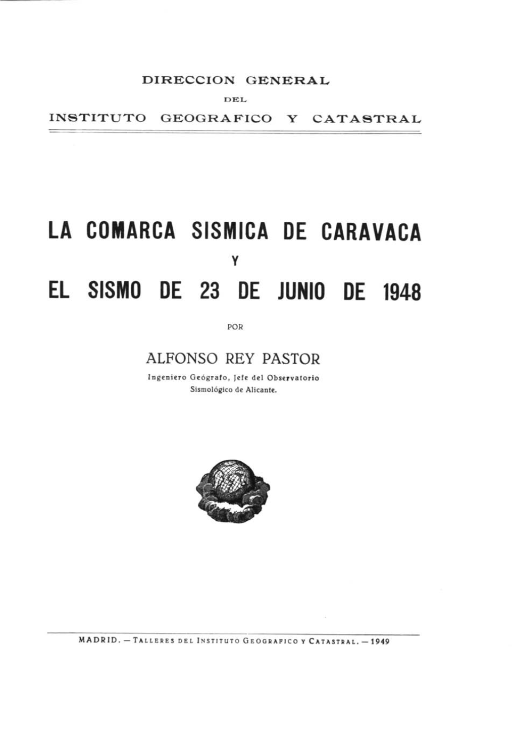 La Comarca Sismica De Caravaca El Sismo De 23 De