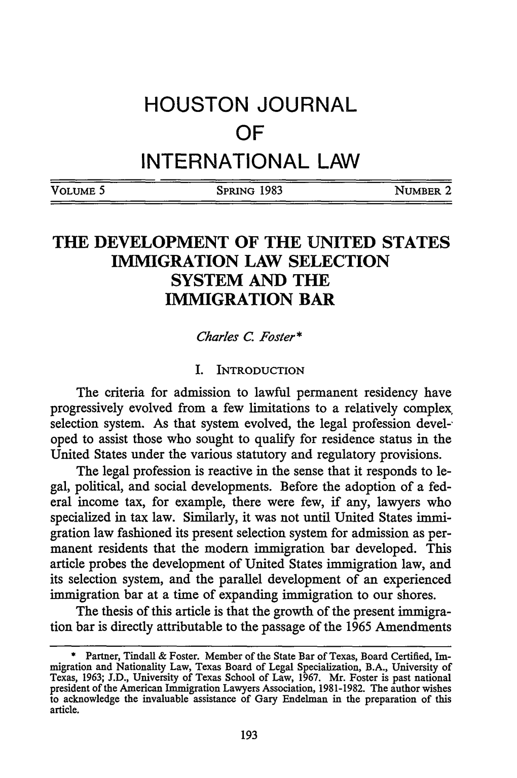 The Development of the United States Immigration Law Selection System and the Immigration Bar