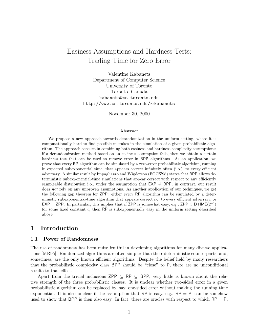 Easiness Assumptions and Hardness Tests: Trading Time for Zero Error