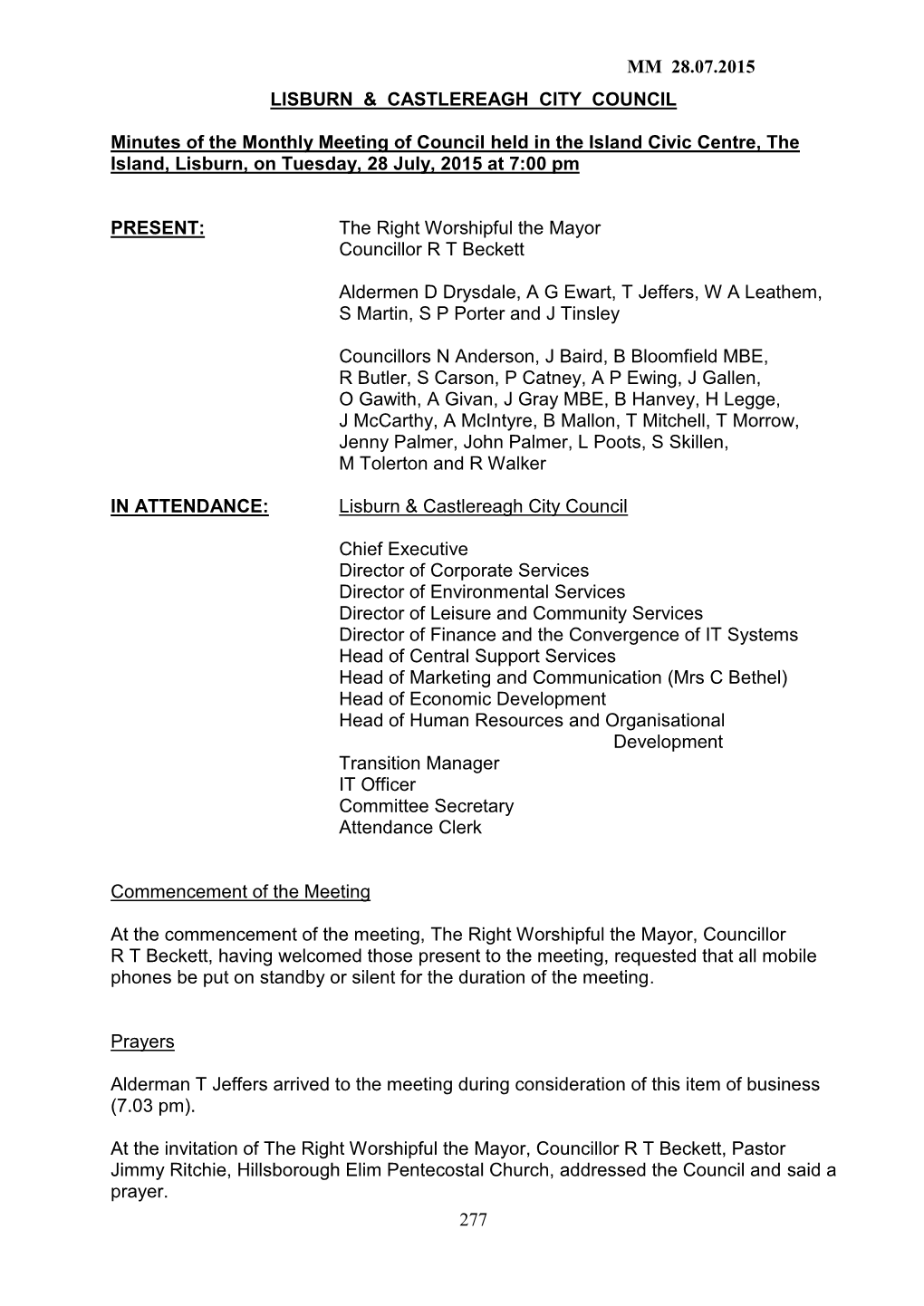 Lisburn City Council During the Period 2006-2012  Samuel Graham, Father of Mrs Gillian Allen, Receptionist at Lagan Valley Island