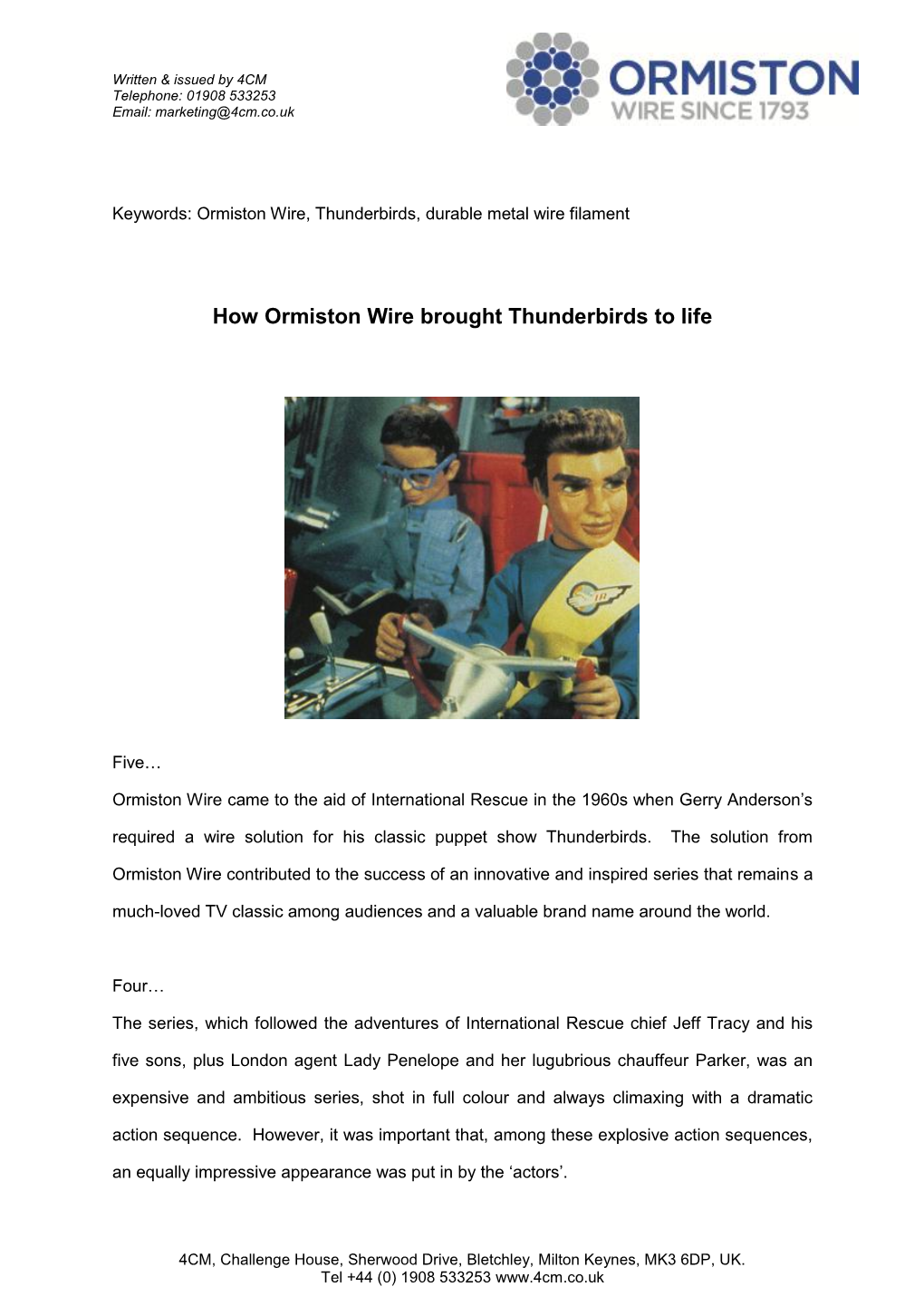 How Ormiston Wire Brought Thunderbirds to Life