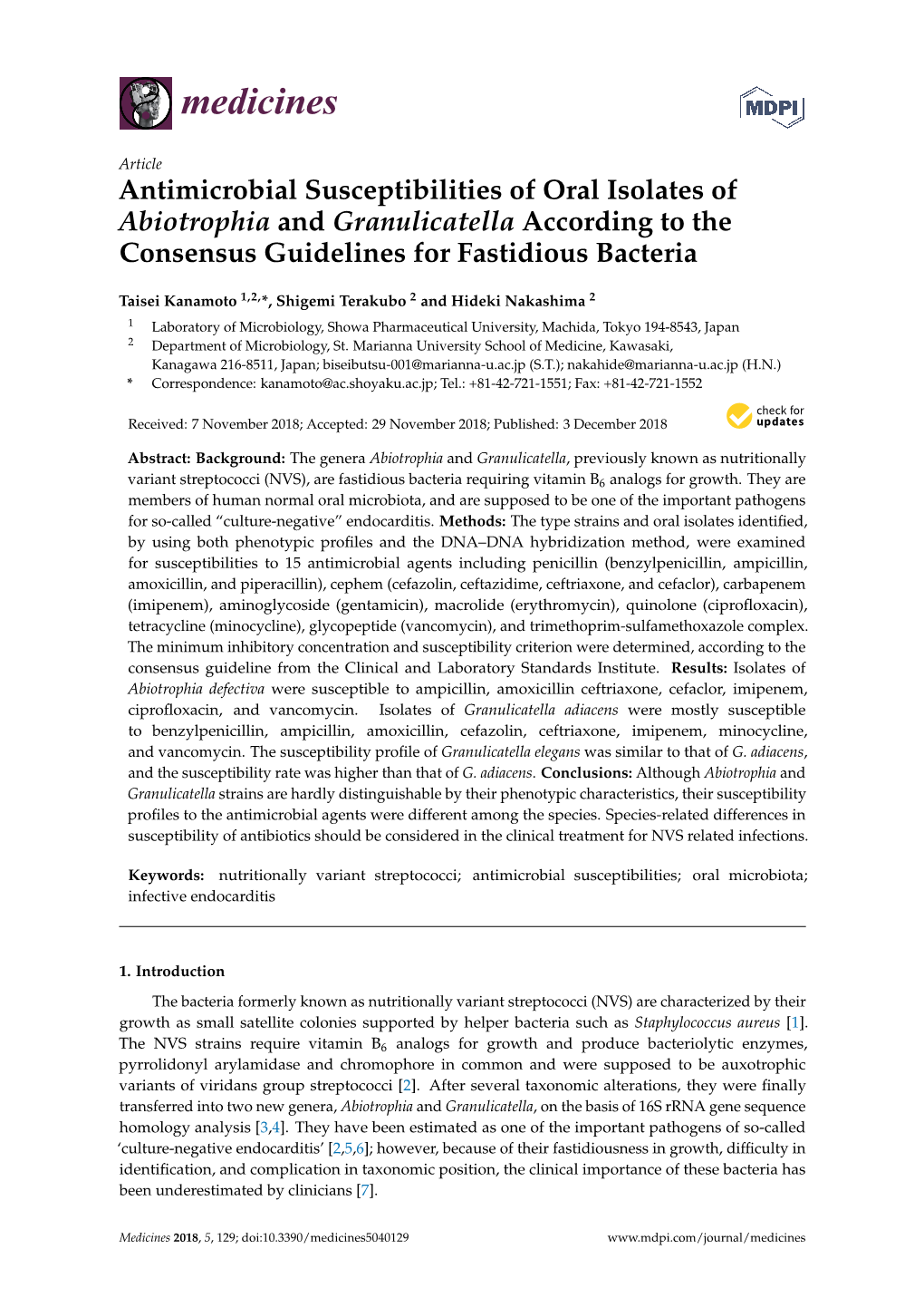 Antimicrobial Susceptibilities of Oral Isolates of Abiotrophia and Granulicatella According to the Consensus Guidelines for Fastidious Bacteria