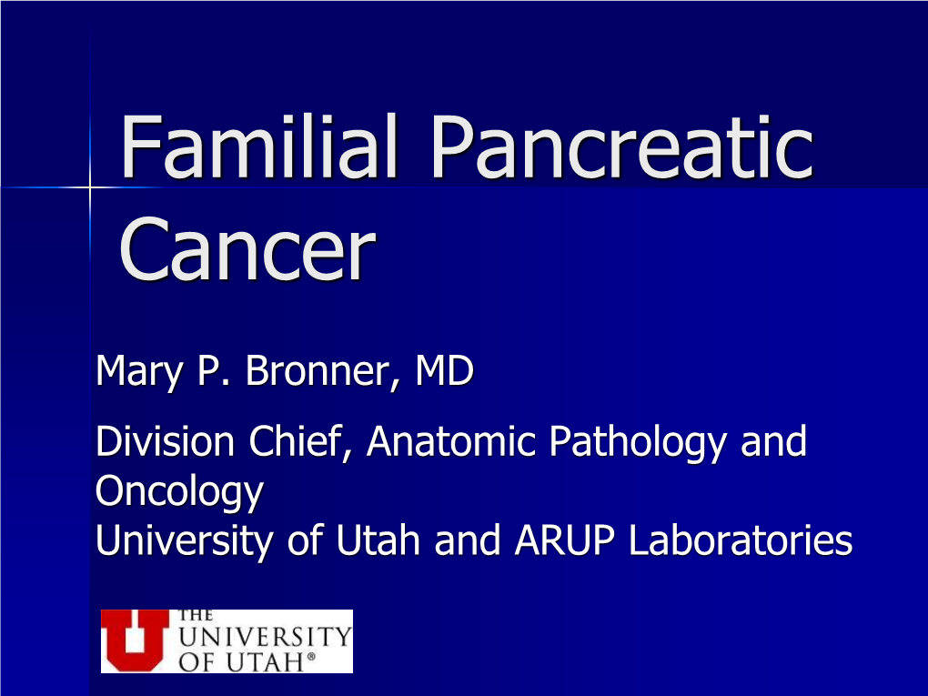 Genetic Issues in Pancreatic Cancer