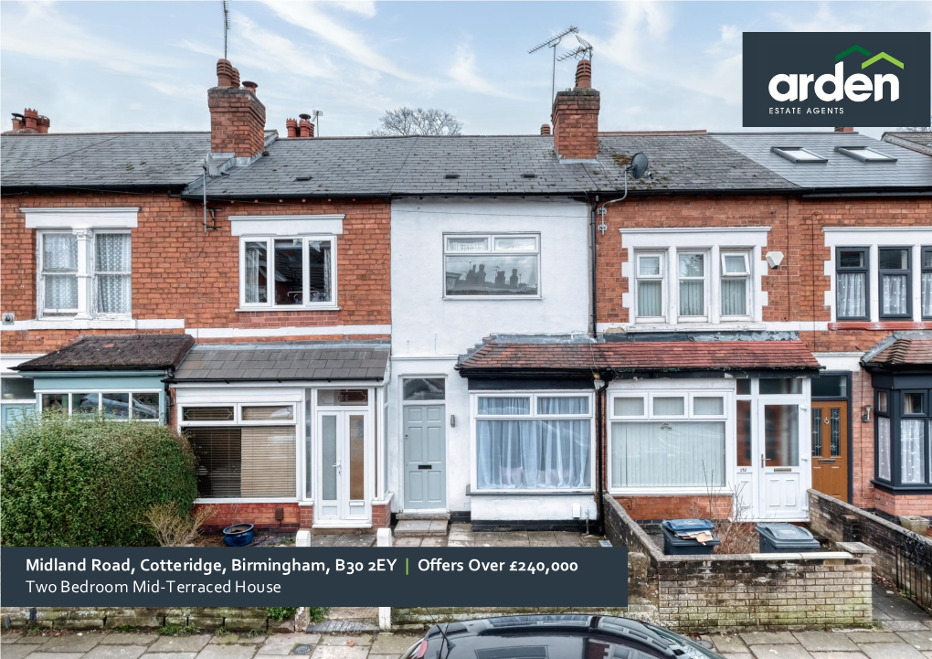 Midland Road, Cotteridge, Birmingham, B30 2EY | Offers Over £240,000 Two Bedroom Mid-Terraced House