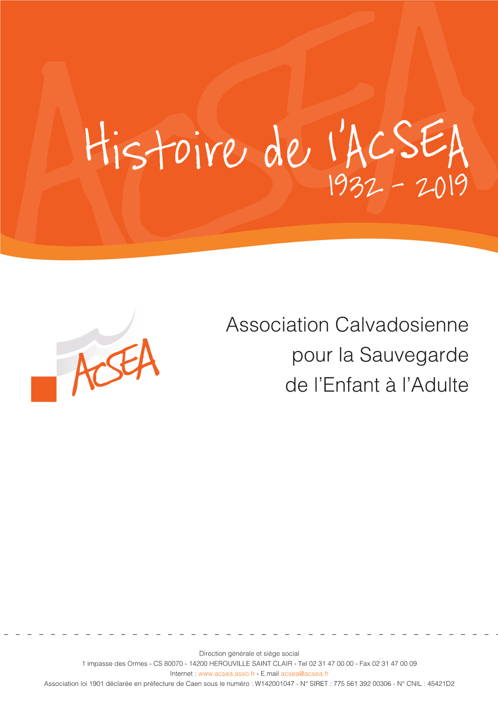 Histoire De L'acsea