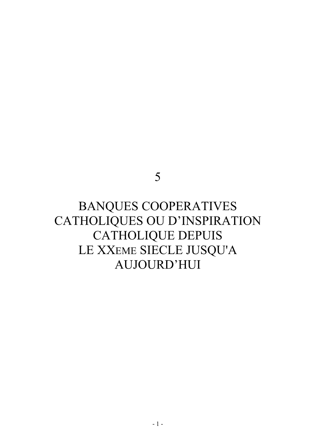 05-Banques Coopératives Catholiques Ou D'inspiration Catholique Depuis