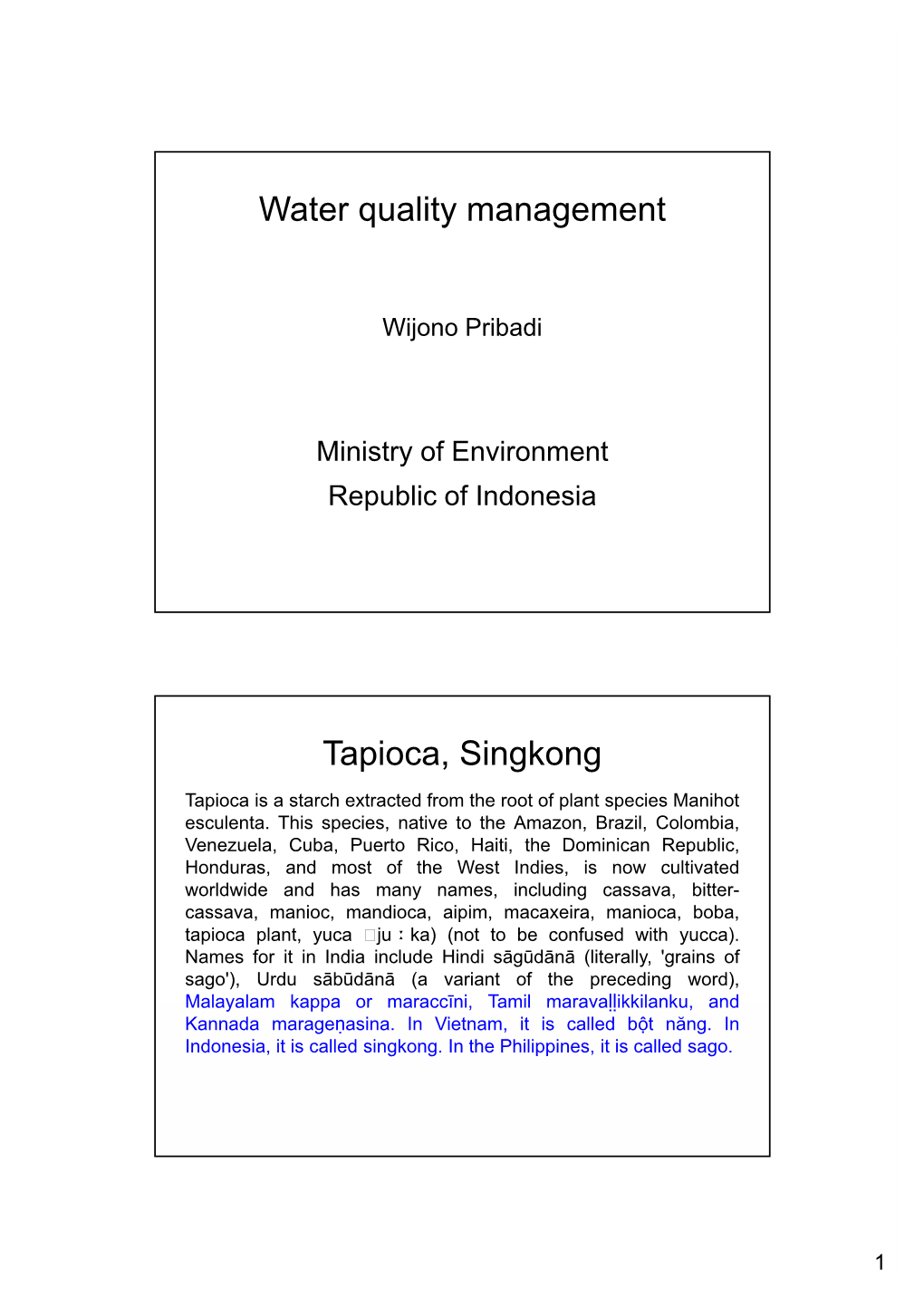 Water Quality Management Tapioca, Singkong