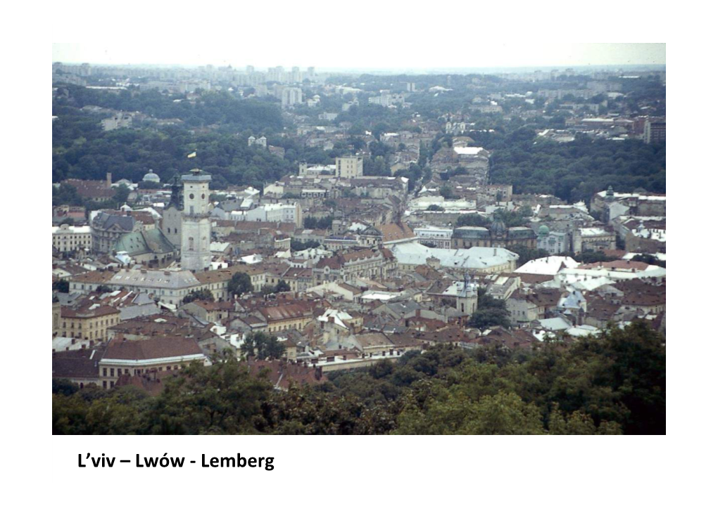 Lwów -‐ Lemberg